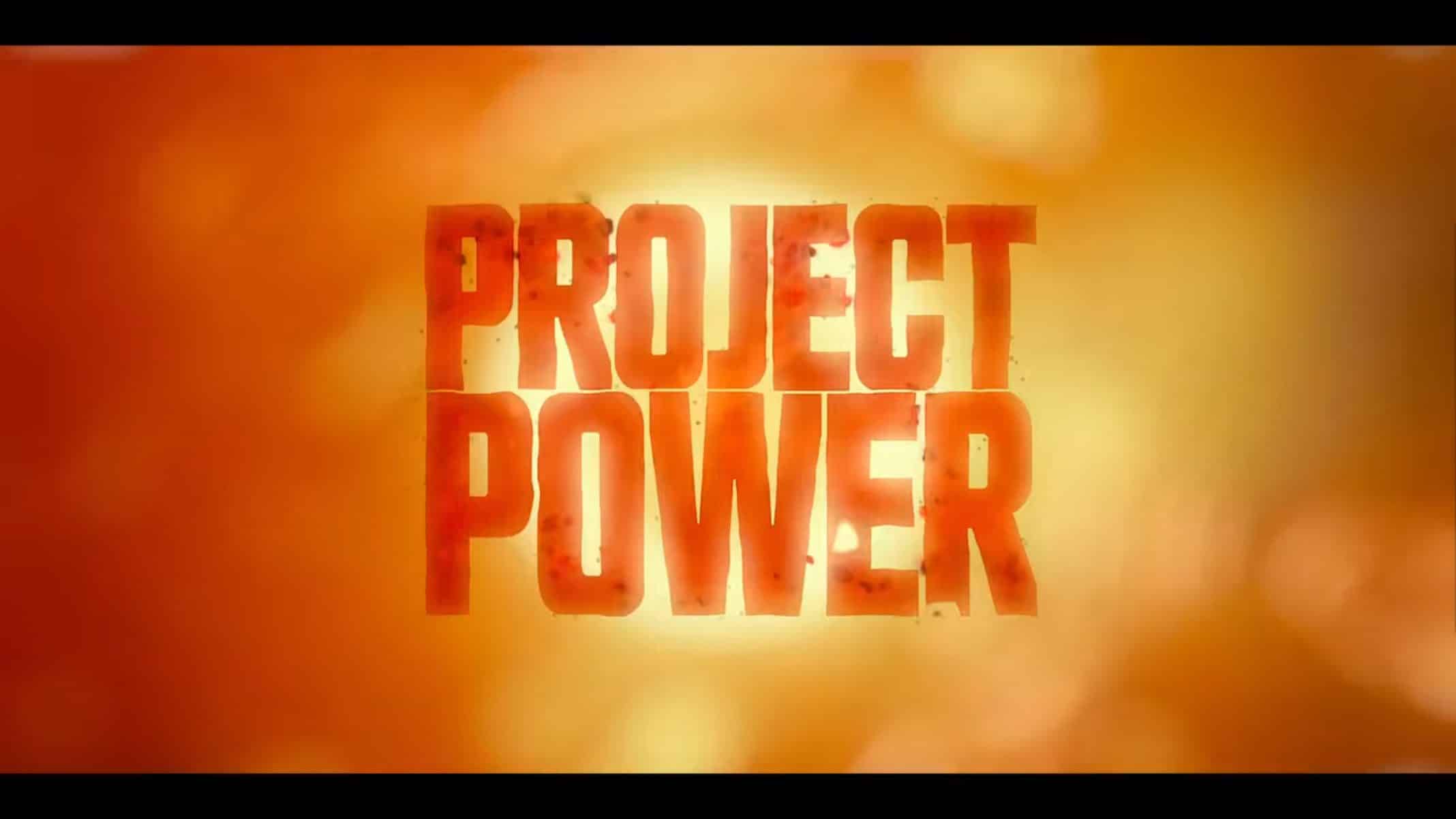 Project Power (2020)- Review/Summary (with Spoilers)