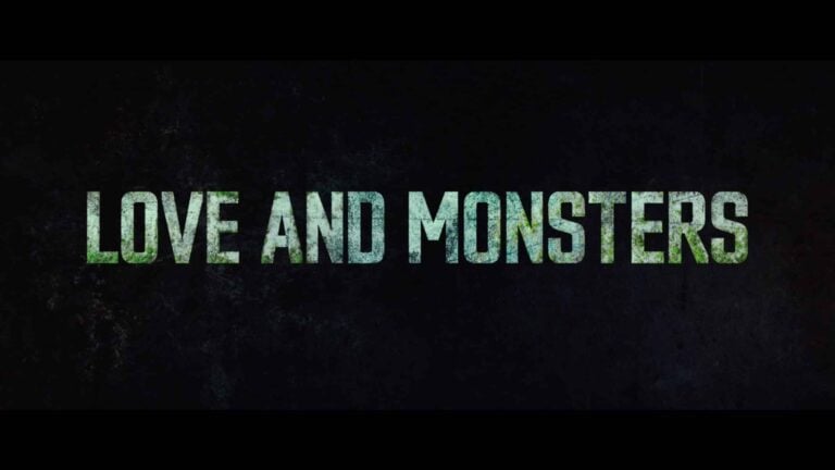 Love and Monsters (2020) – Review/ Summary (with Spoilers)