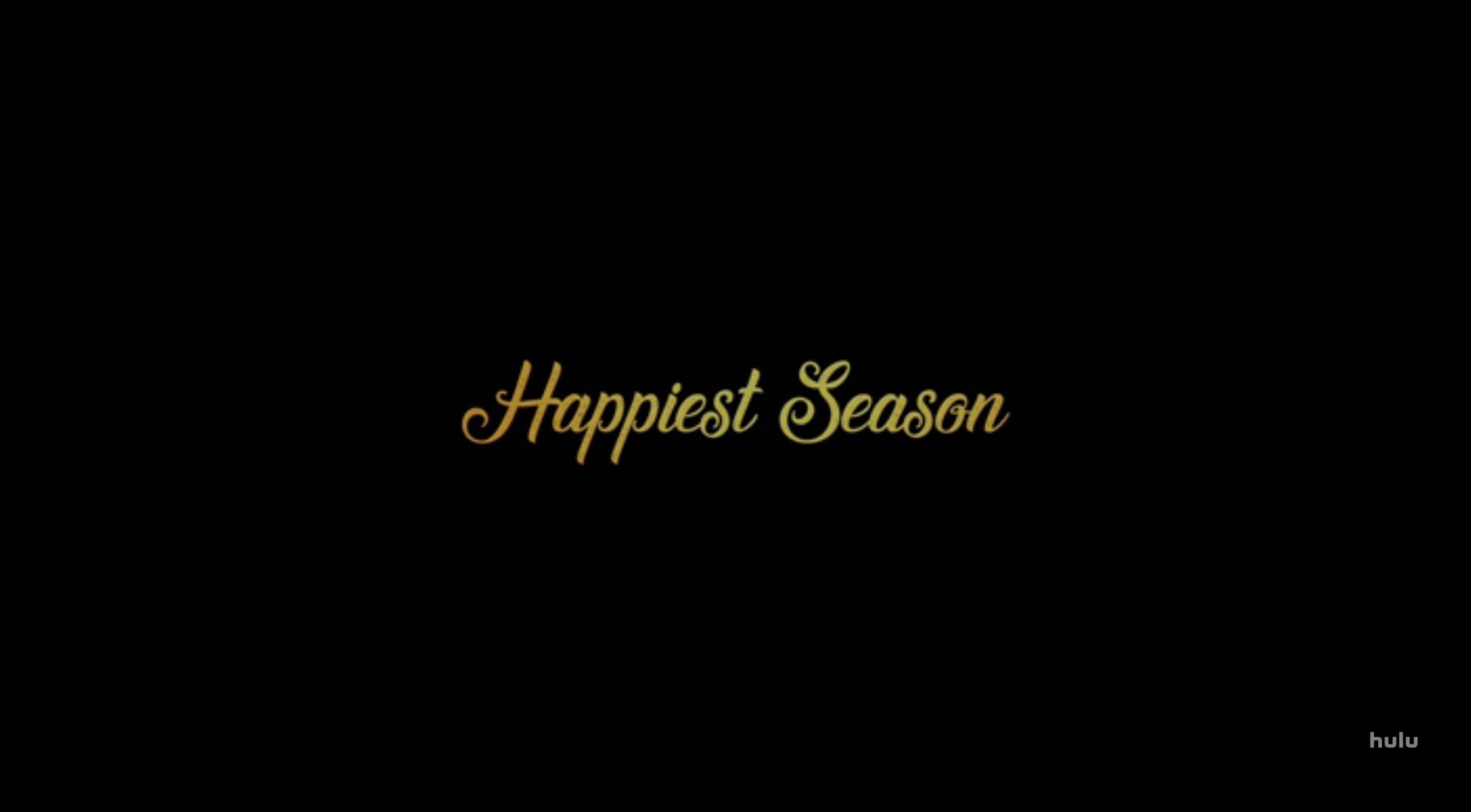 Title Card Happiest Season scaled