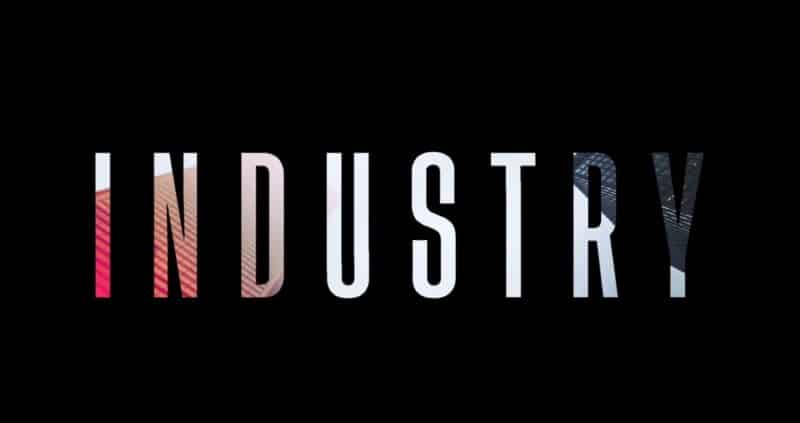 Title Card - Industry Season 1 Episode 1 Induction [Series Premiere]