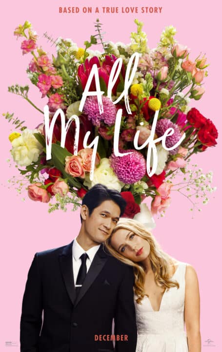 All My Life's movie poster featuring Harry Shum Jr. as Sol and Jessica Rothe as Jennifer.