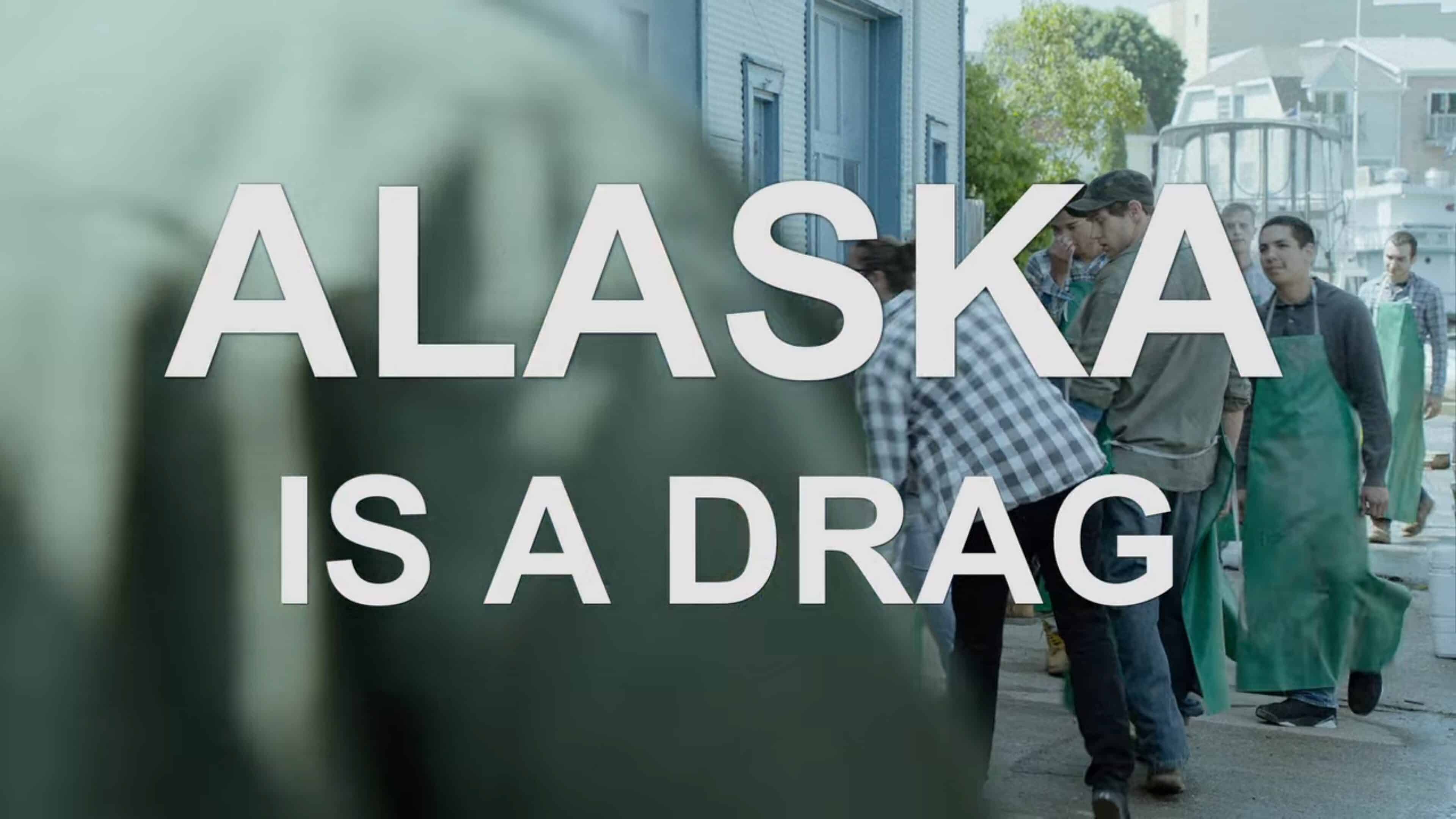 Title Card - Alaska Is A Drag
