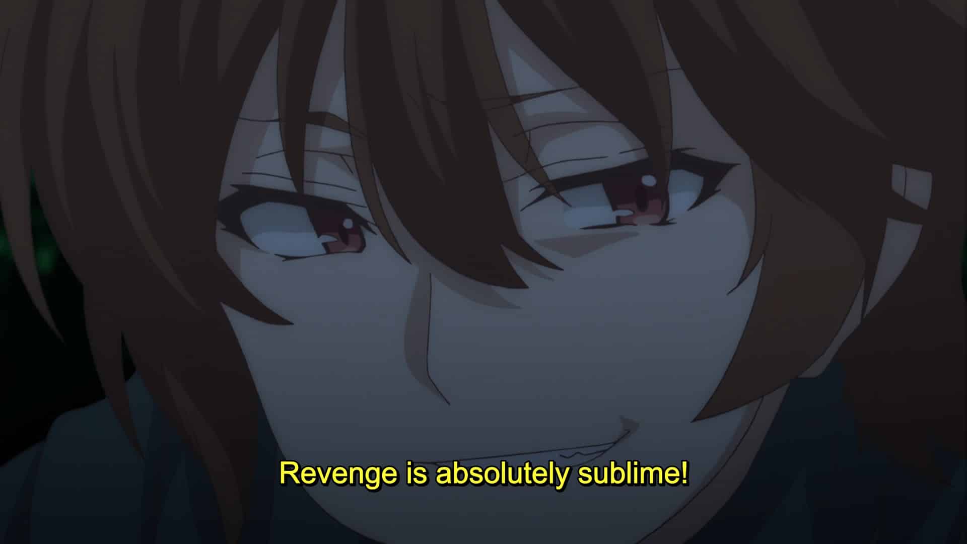 Keyaru saying "Revenge is absolutely sublime."