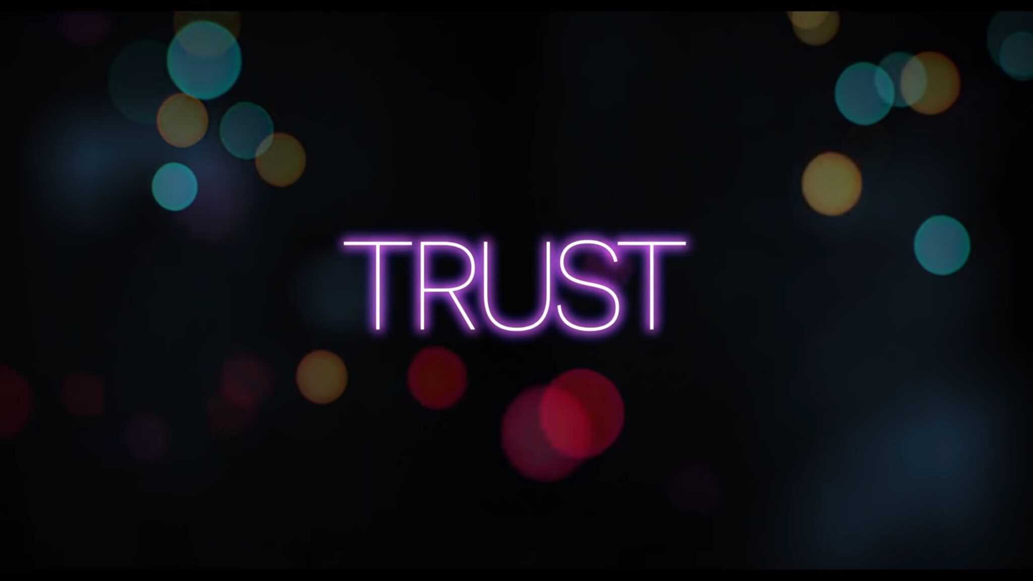 Trust 2021 Review Summary With Spoilers