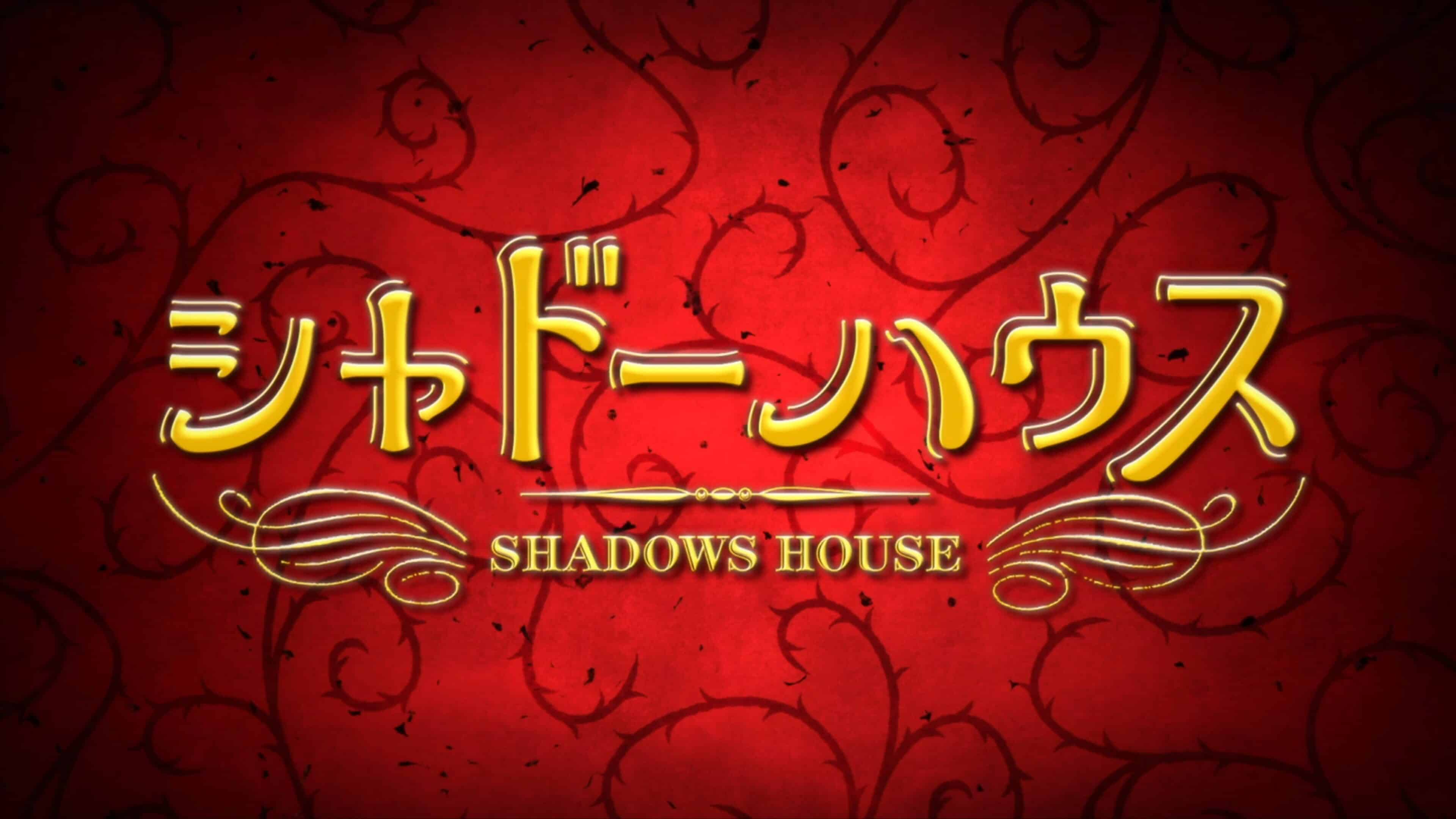 Alternate Title Card - Shadows House Season 1