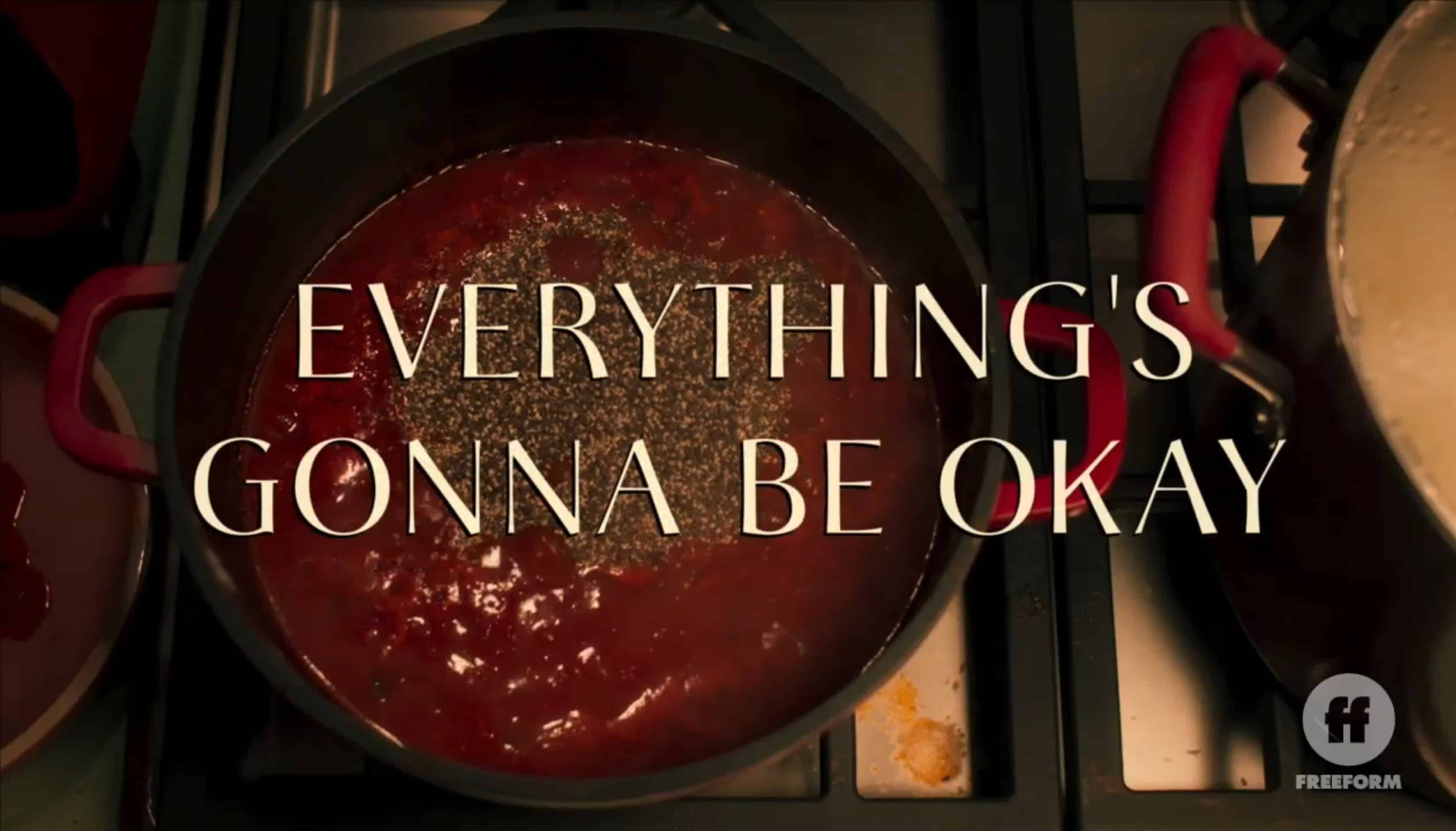 Title Card - Everything's Gonna Be Okay Season 2 Episode 7