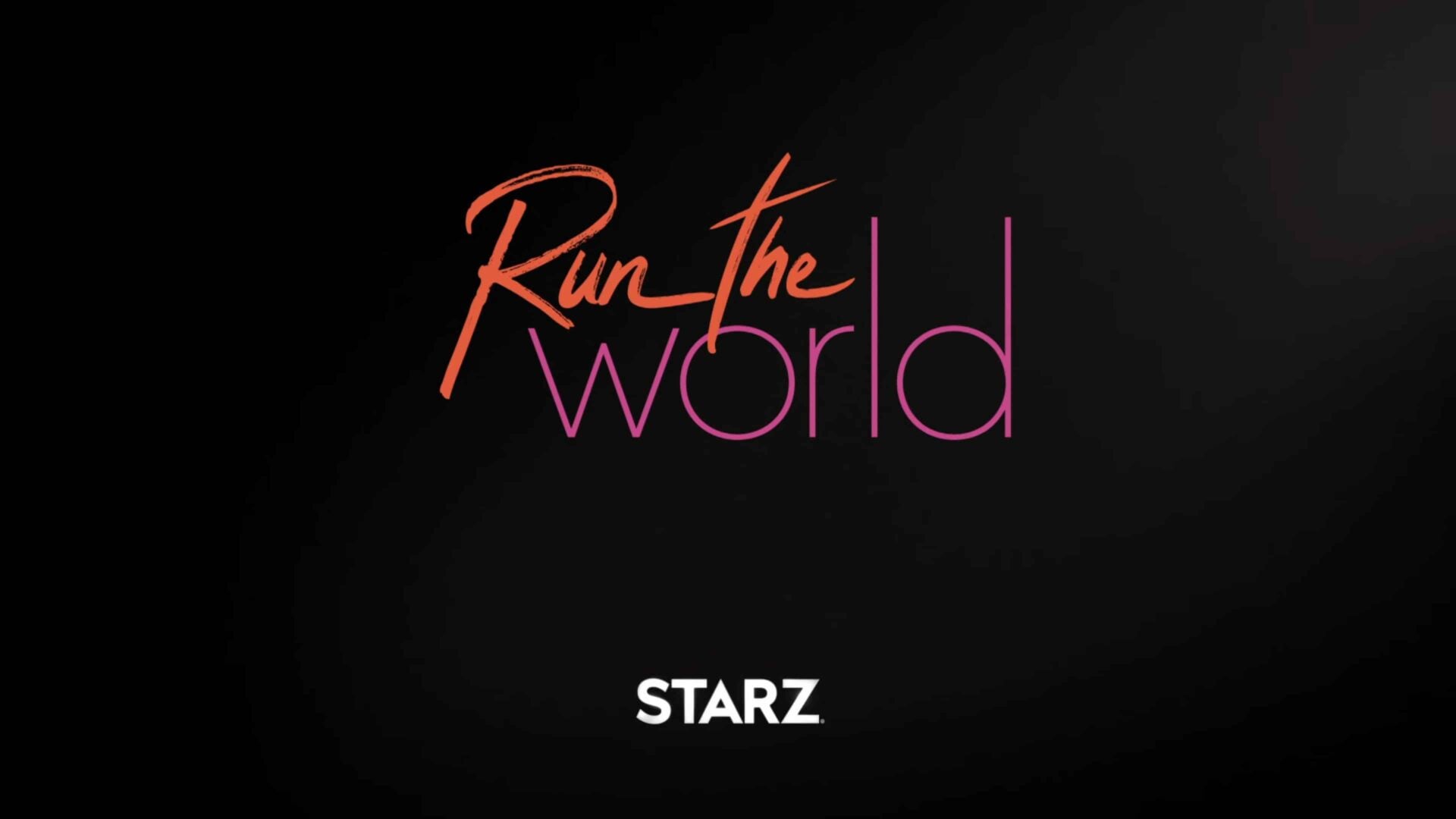 Title Card - Run The World Season 1 Episode 1