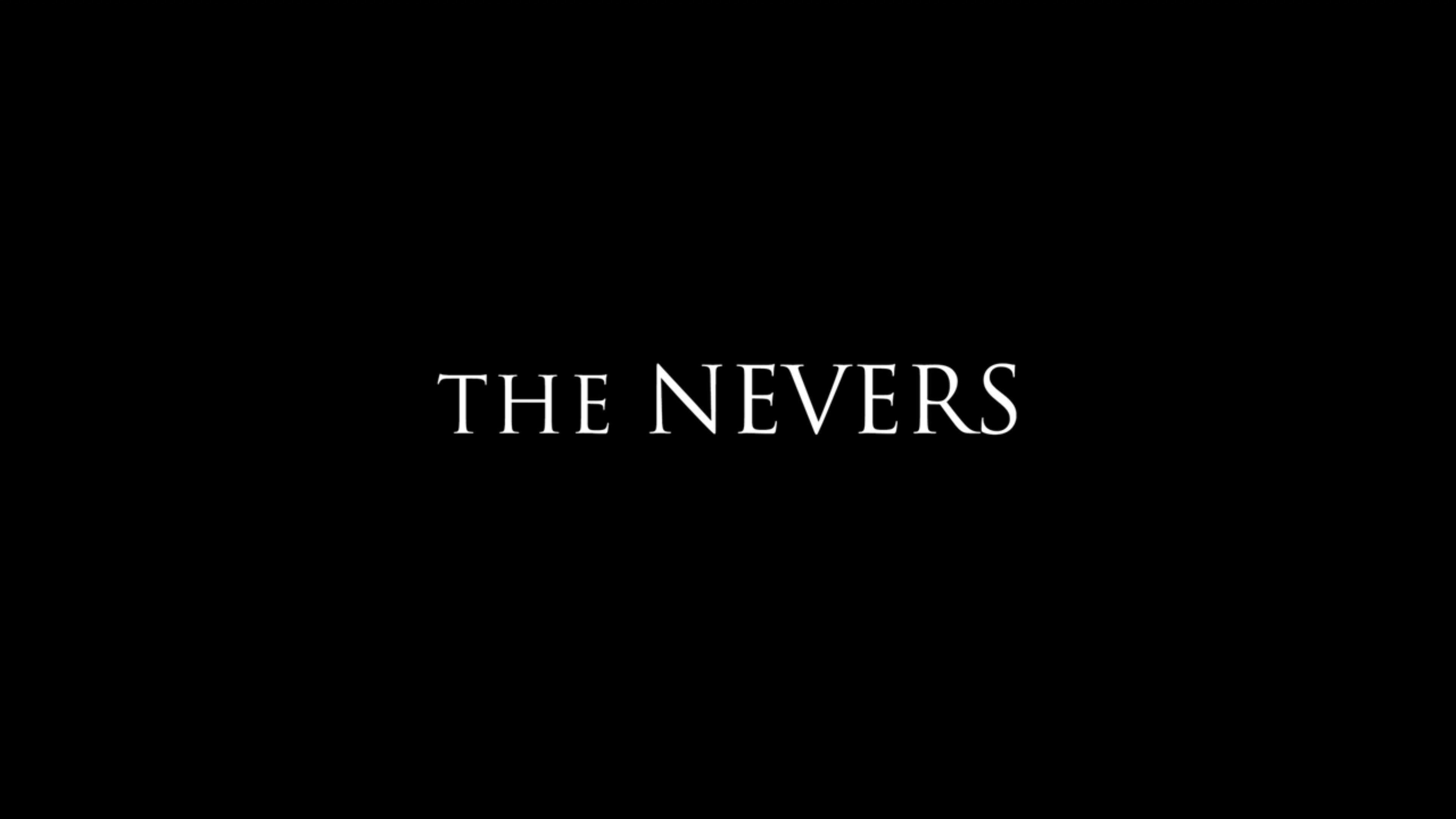 Title Card - The Nevers