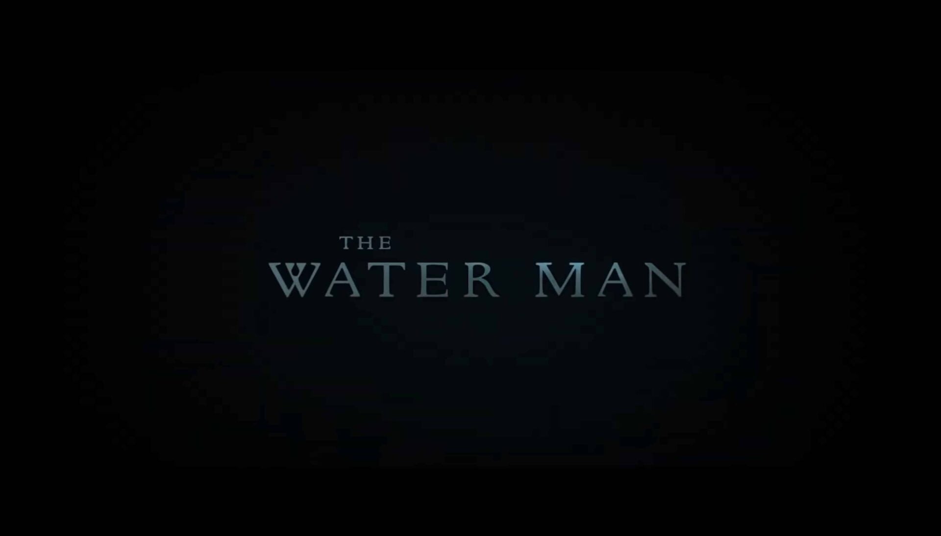 Title Card - The Water Man