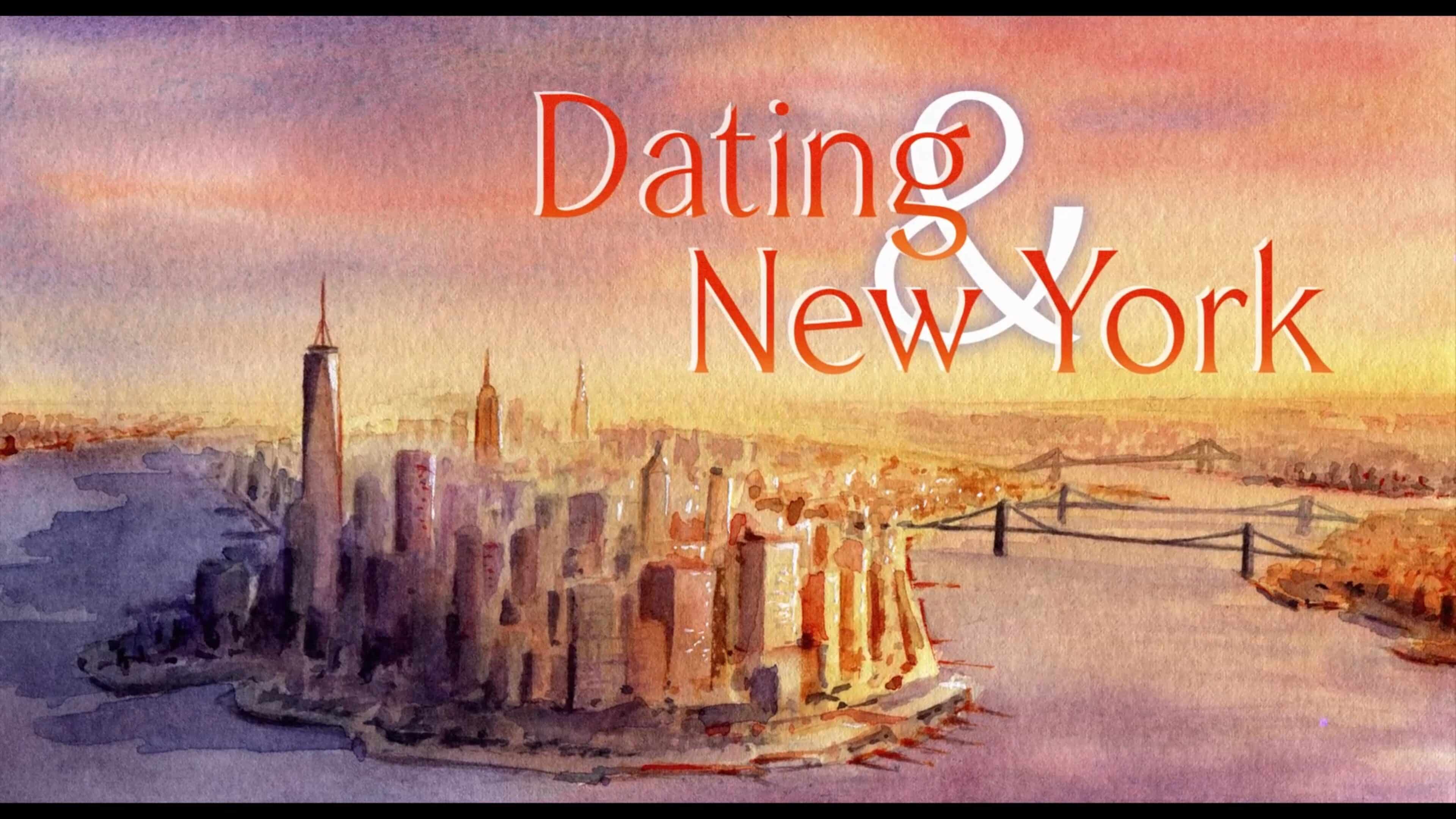 Title Card - Dating and New York (2021)