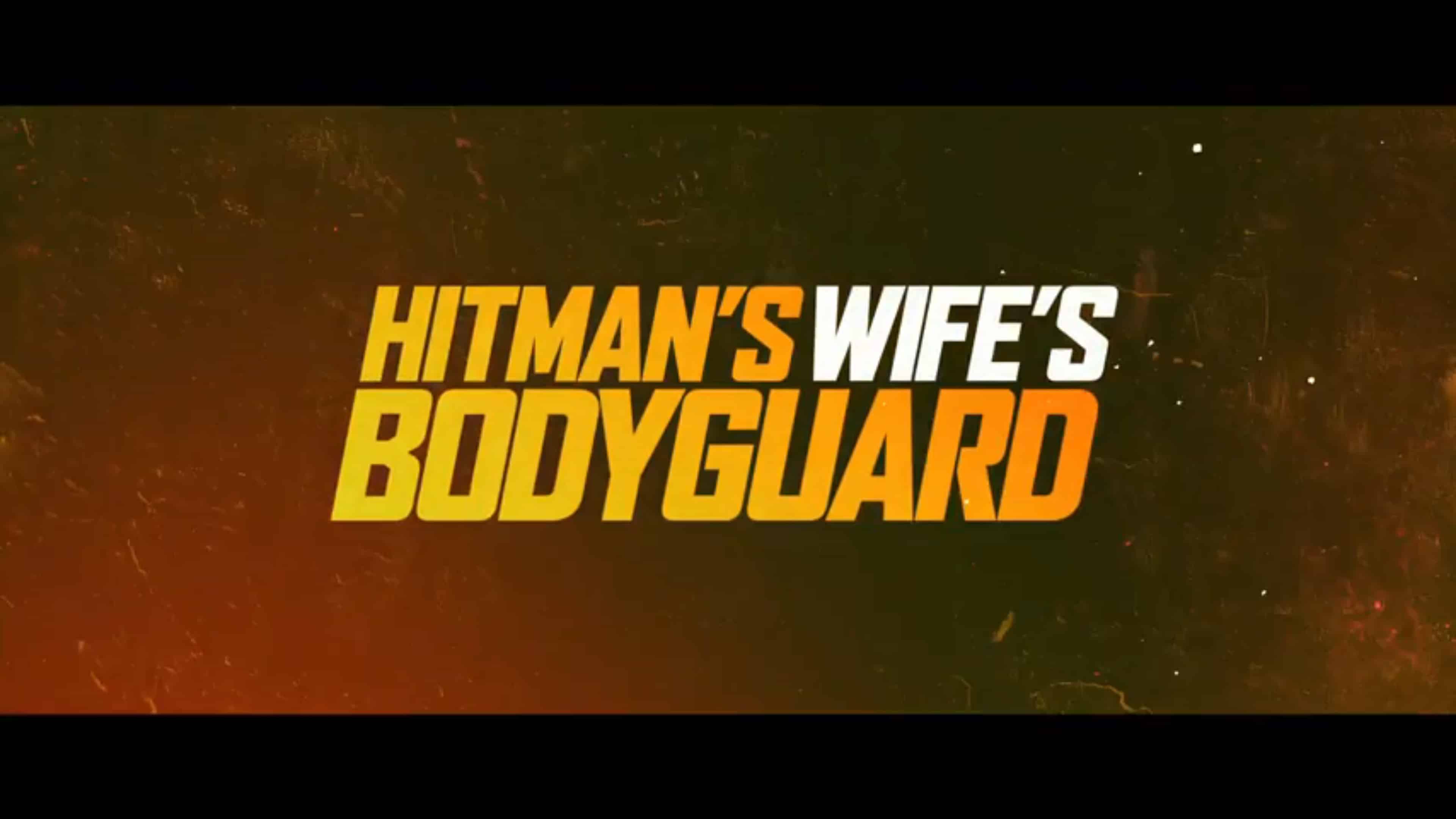 Title Card - The Hitman's Wife's Bodyguard (2021)