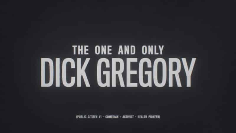 Title Card - The One and Only Dick Gregory (2021)