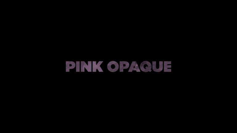 Pink Opaque (2020) – Review/Summary (with Spoilers)
