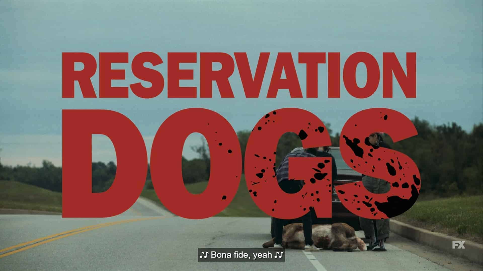 Title Card - Reservation Dogs Season 1 Episode 3