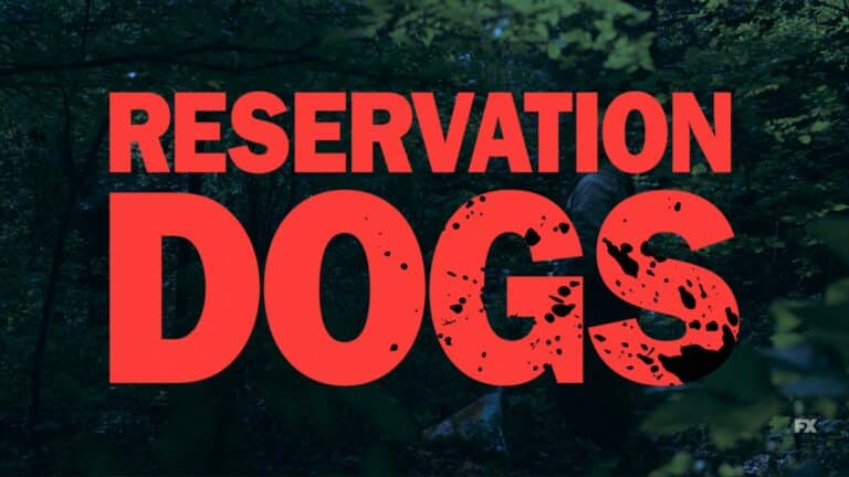 Reservation Dogs: Season 1/ Episode 6 “Hunting” – Recap/ Review (with Spoilers)