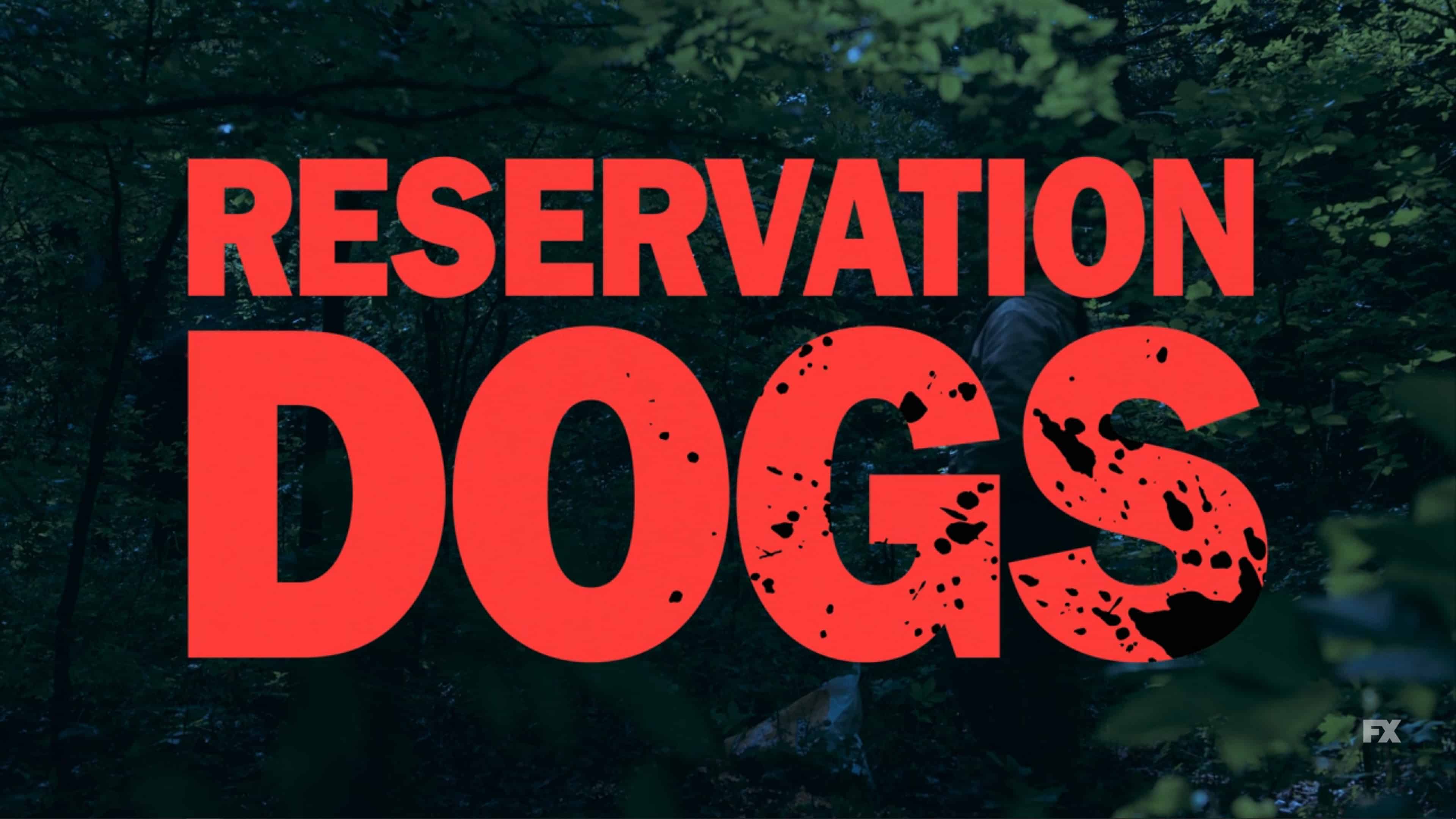 Title Card - Reservation Dogs Season 1 Episode 6 Hunting