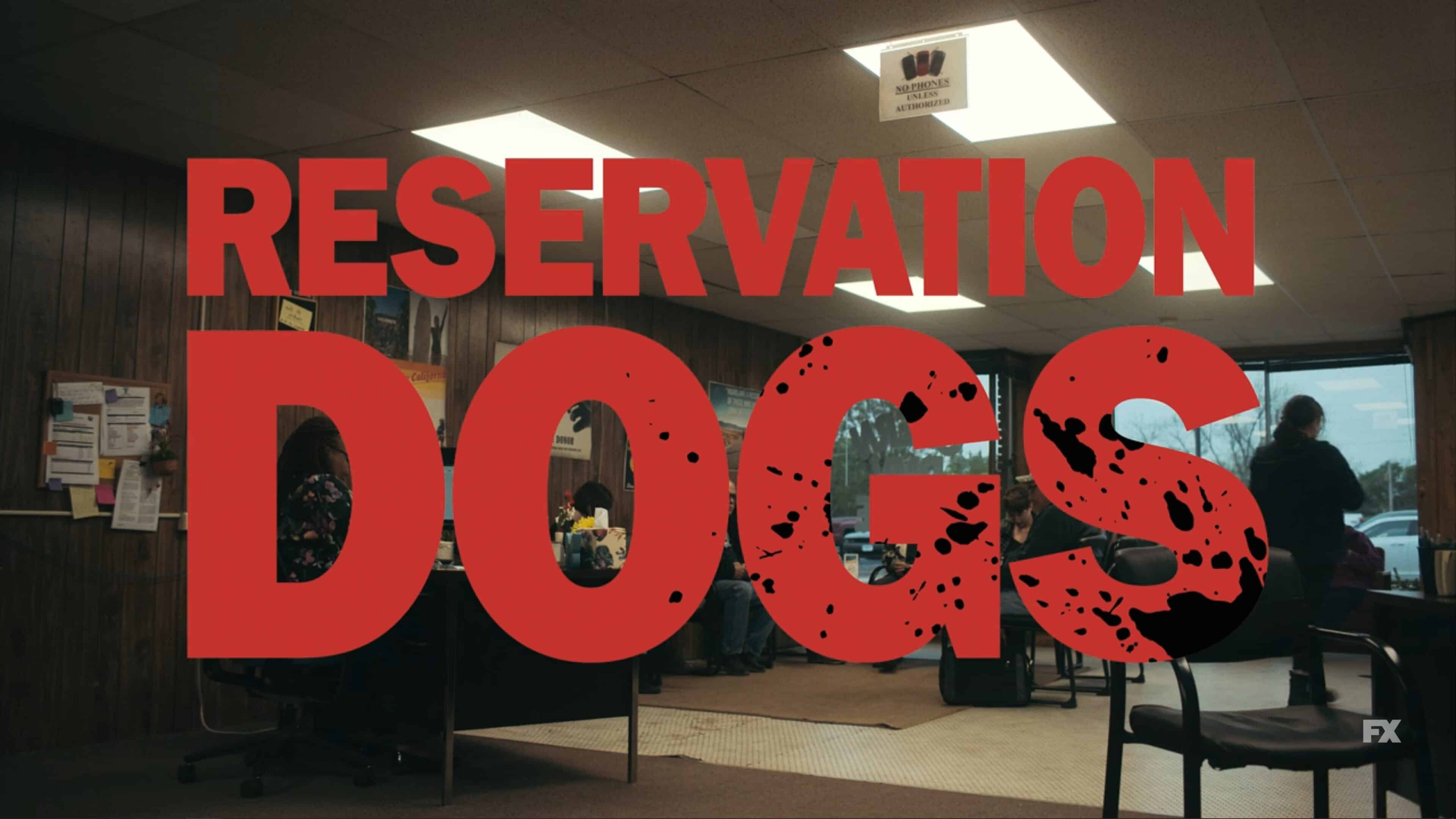 Title Card - Reservation Dogs Season 1 Episode 7 California Dreamin'