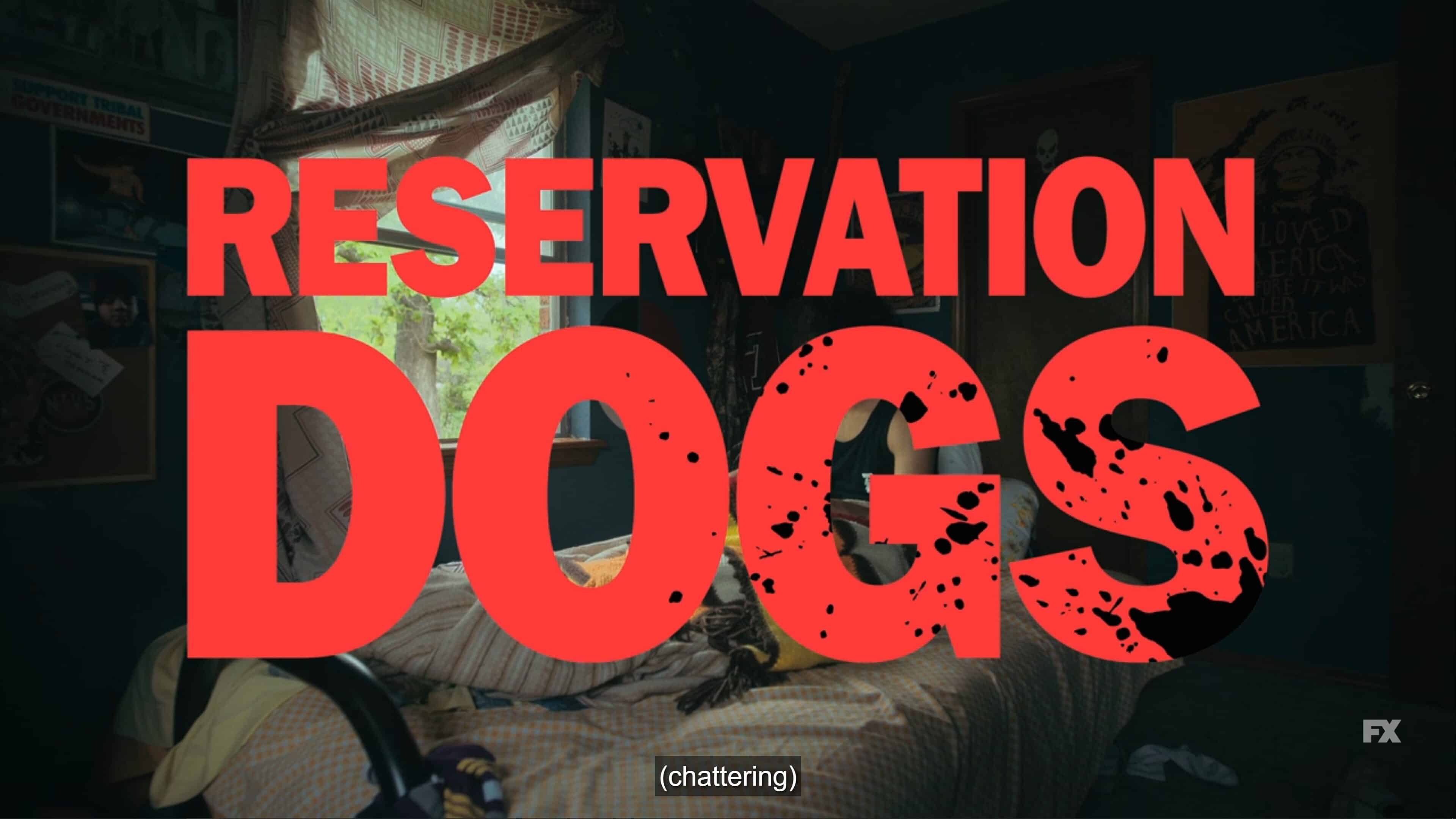 Title Card Reservation Dogs Season 1 Episode 8 Satvrday Finale