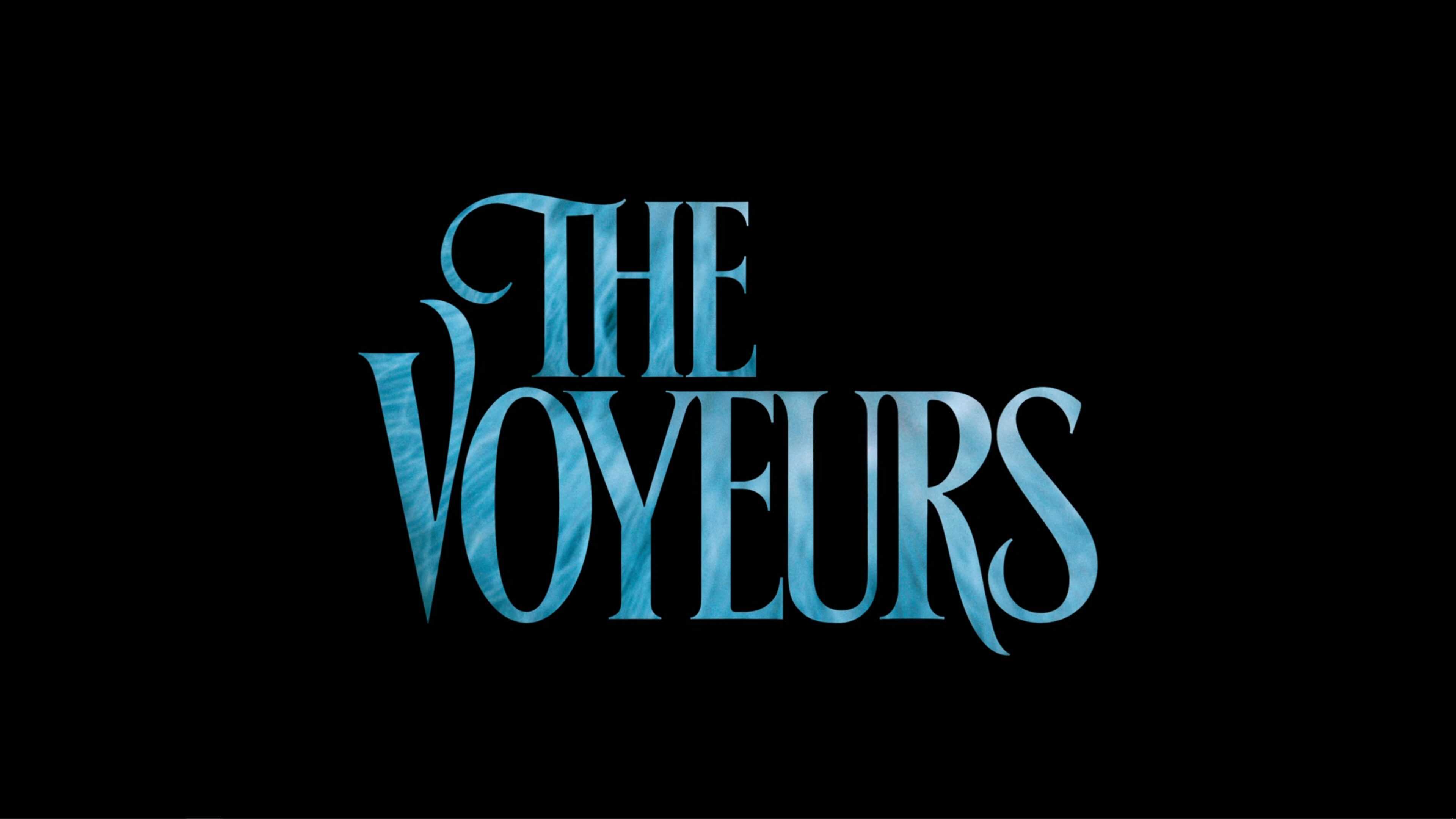 Title Card - The Voyeurs (2021)