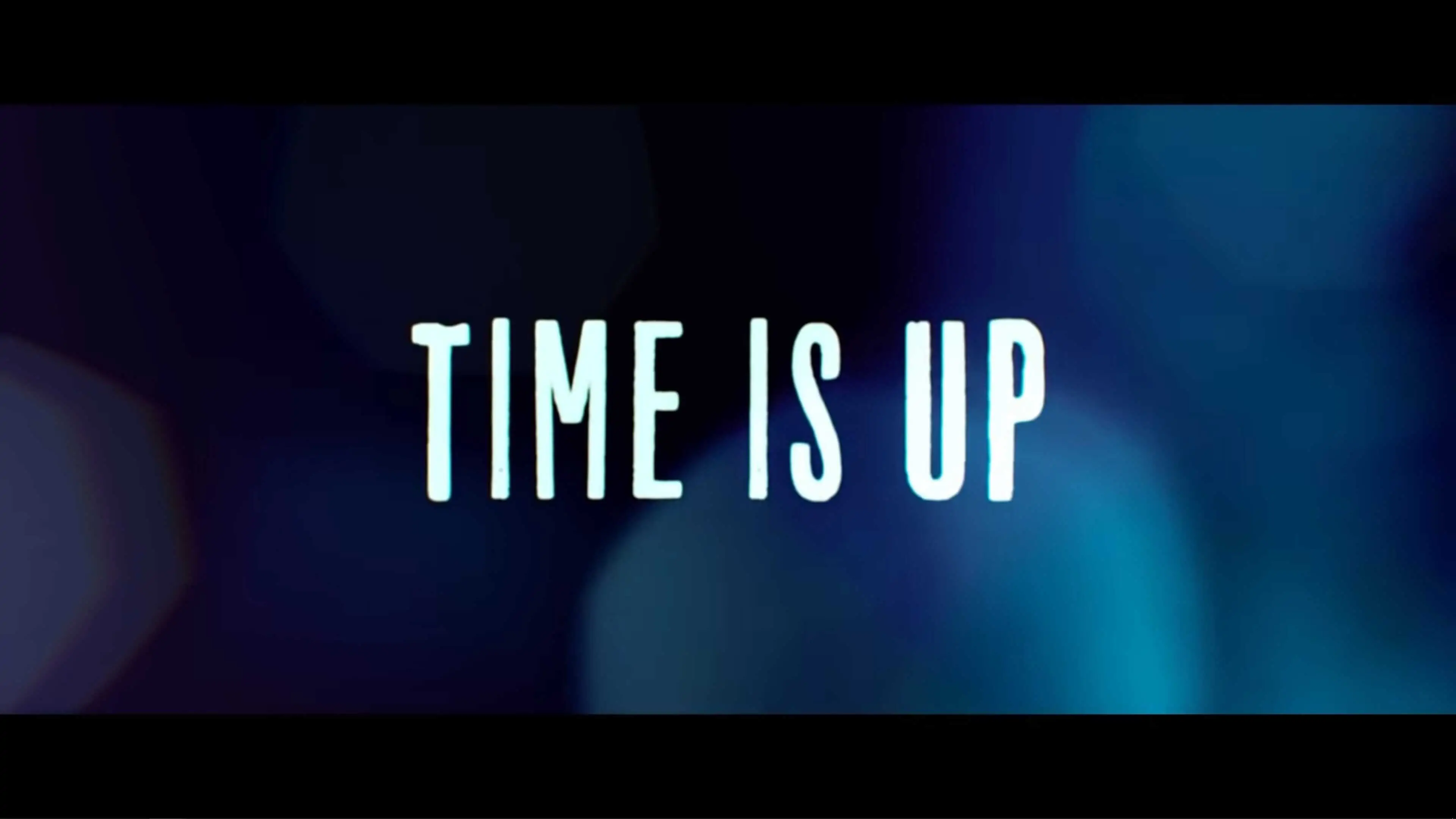 Title Card - Time Is Up (2021)