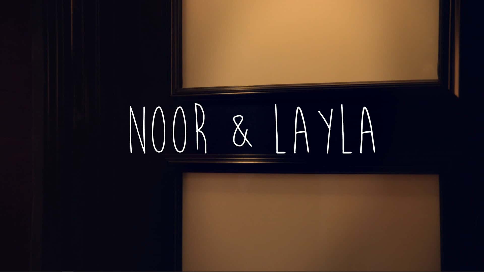 Title Card - Noor & Layla (2021)