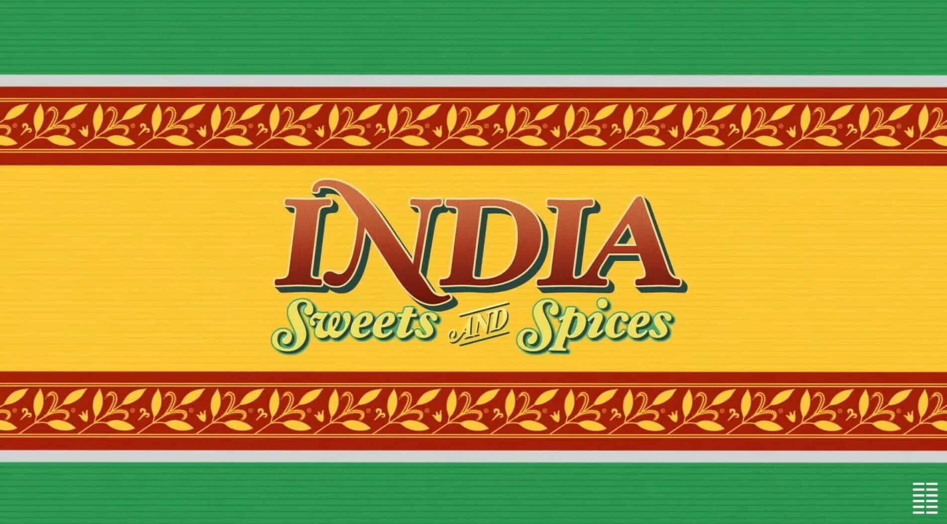 Title Card - India Sweets and Spices (2021)
