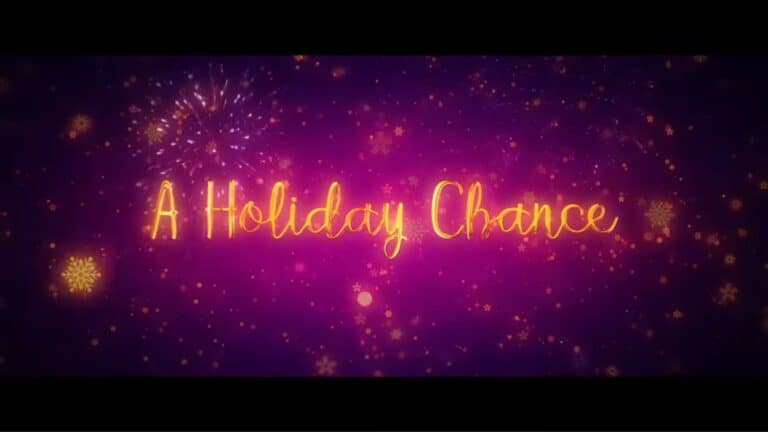A Holiday Chance (2021) – Review/ Summary (with Spoilers)