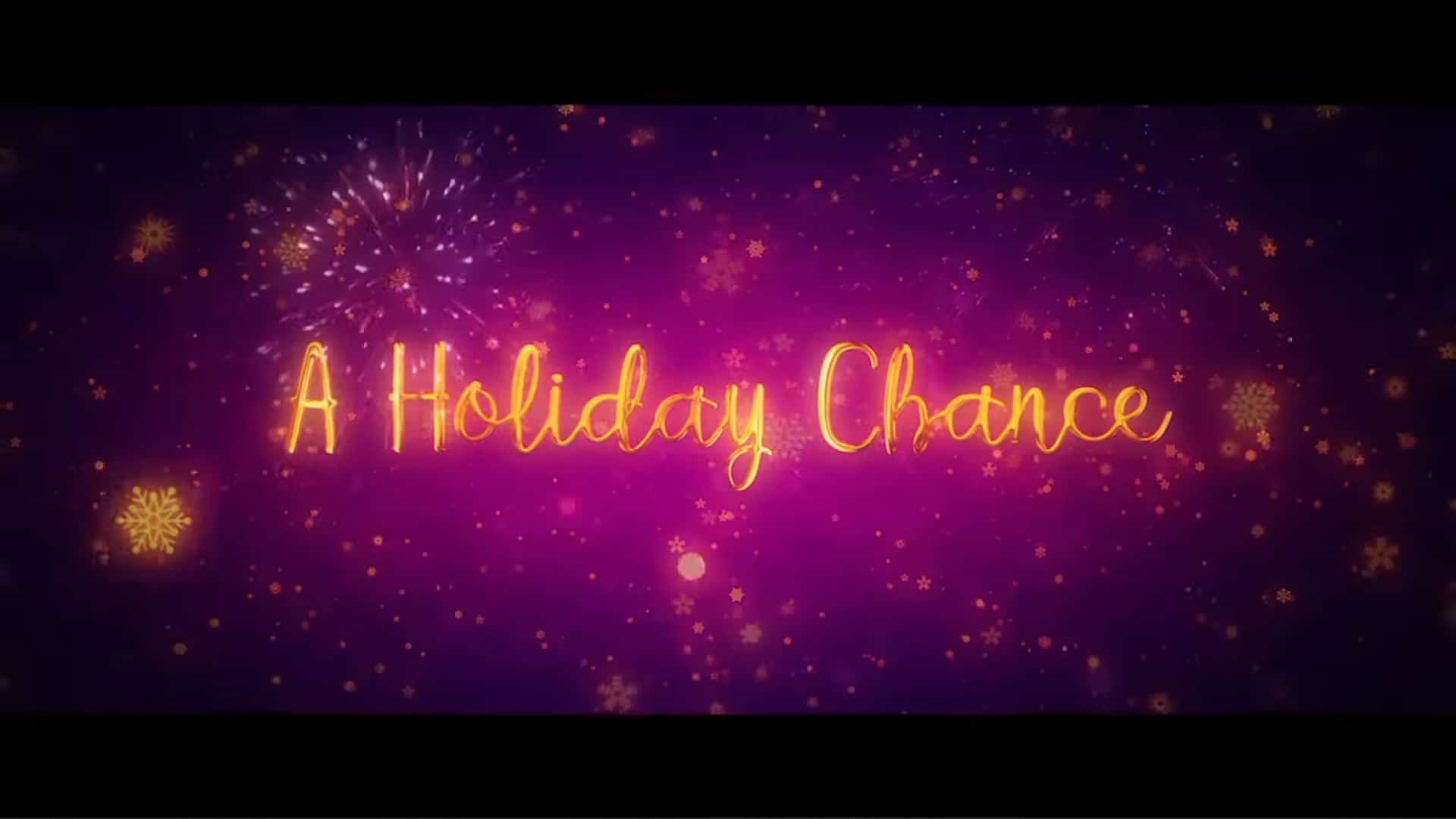 Title Card - A Holiday Chance (2021)