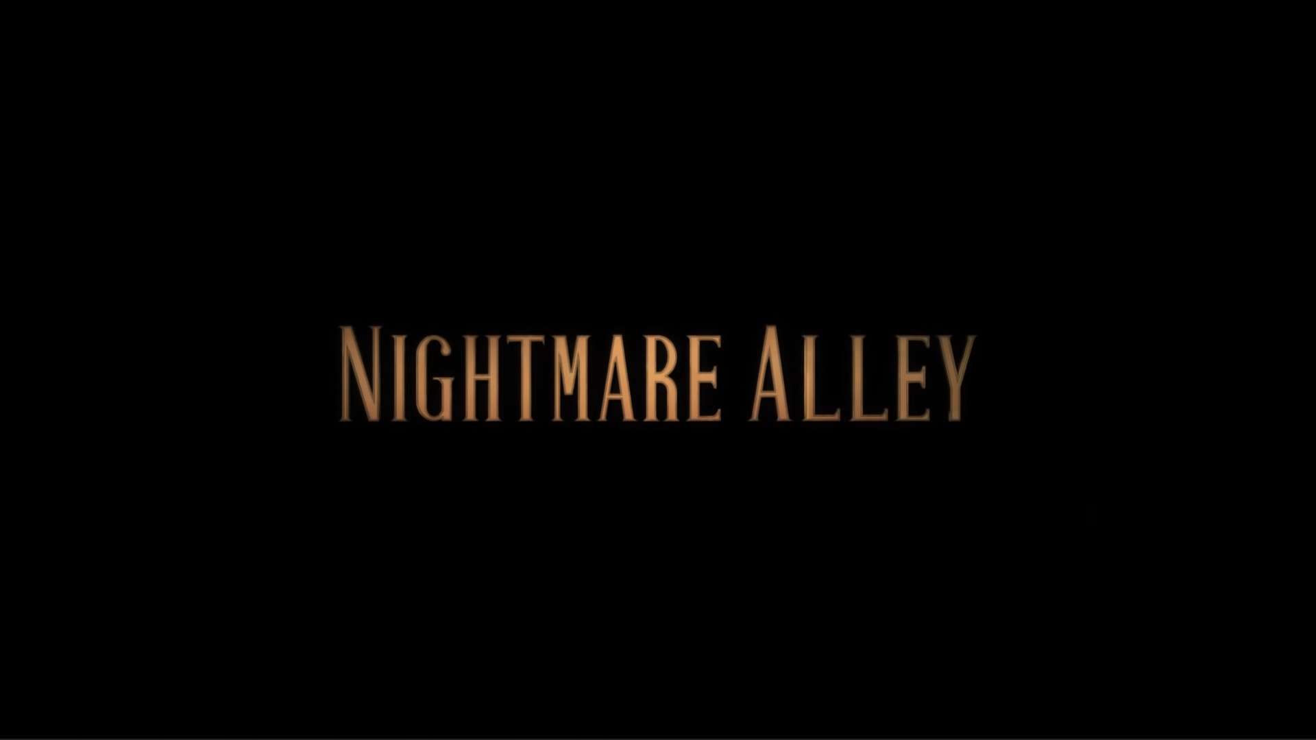 Title Card - Nightmare Alley (2021)