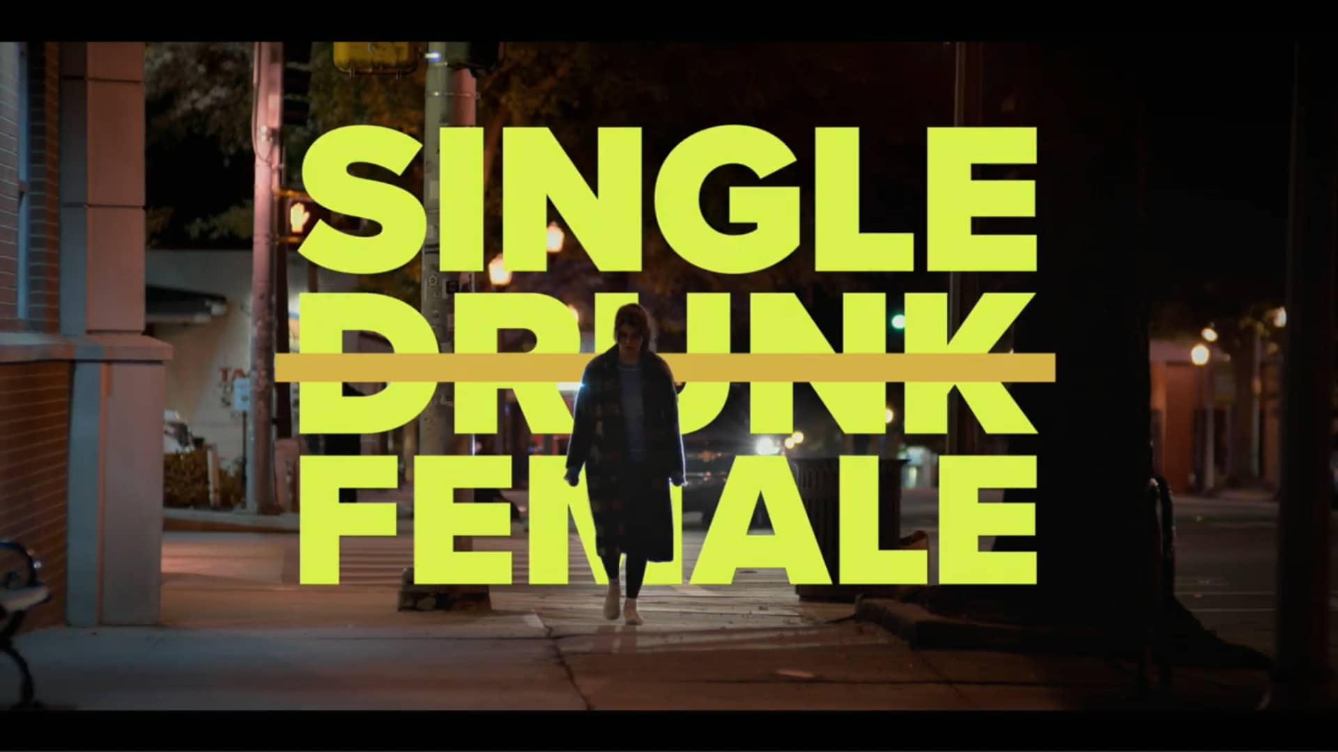 Title Card - Single Drunk Female Season 1 Episode 2 “One Day At A Time”