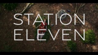 Title Card - Station Eleven Season 1 Episode 8 “Who's There”