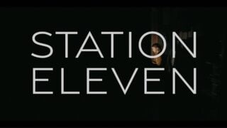 Title Card - Station Eleven Season 1 Episode 9 “Dr. Chaudhary”