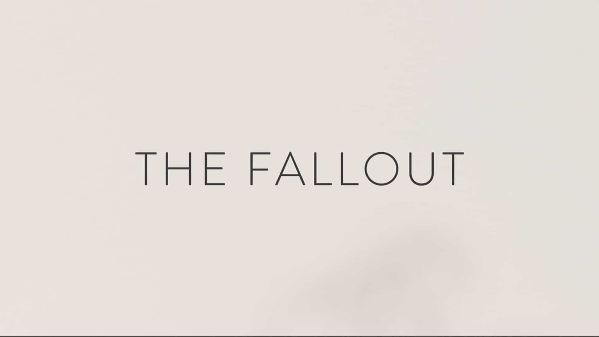 Title card - The Fallout (2022)