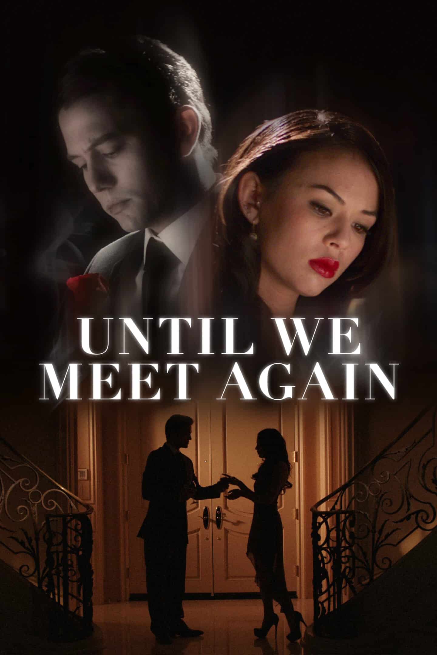 Movie Poster - Until We Meet Again (2022)