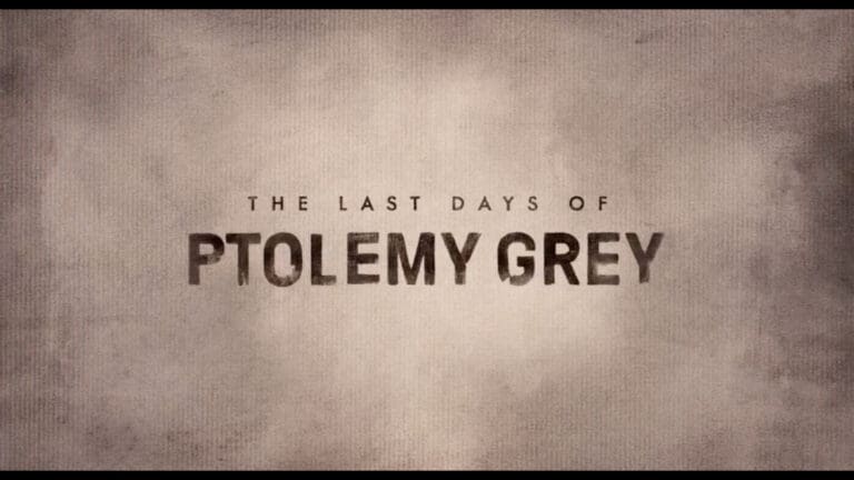 The Last Days of Ptolemy Grey Cast & Character Guide