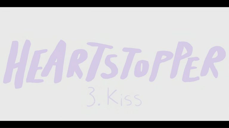 Heartstopper: Season 1/ Episode 3 “Kiss” – Recap/ Review (with Spoilers)