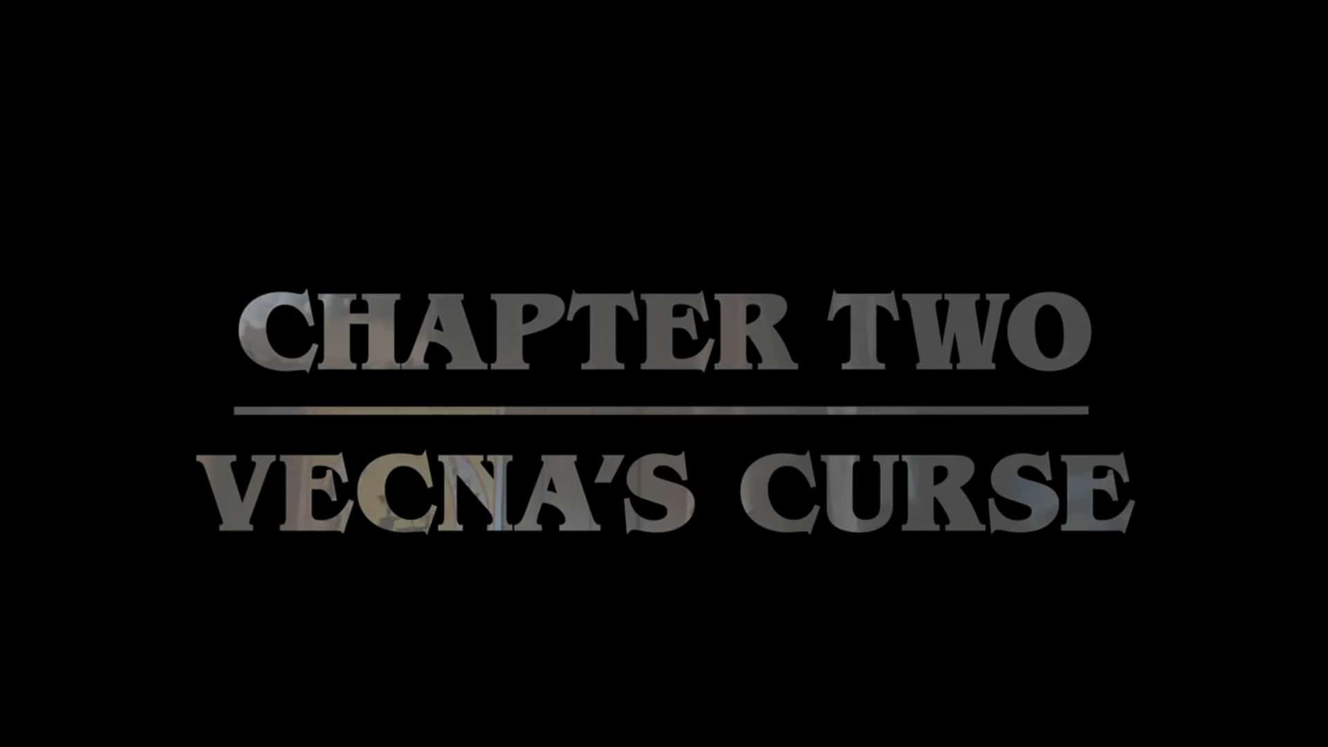 Title Card - Stranger Things Season 4 Episode 2 “Chapter Two Vecna's Curse”