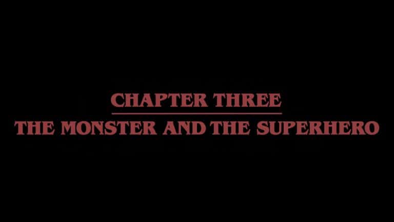 Stranger Things: Season 4/ Episode 3 “Chapter Three: The Monster and the Super Hero” – Recap/ Review (with Spoilers)