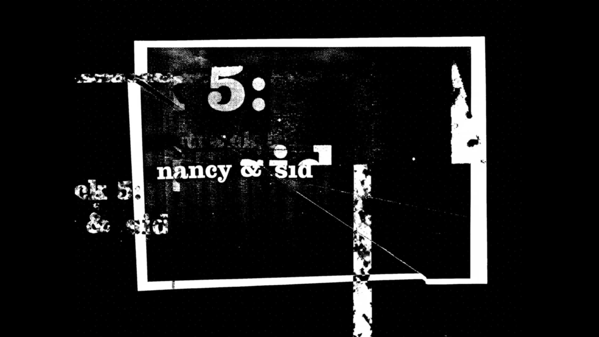 Title Card - Pistol Season 1 Episode 5 “Track 5 Nancy and Sid