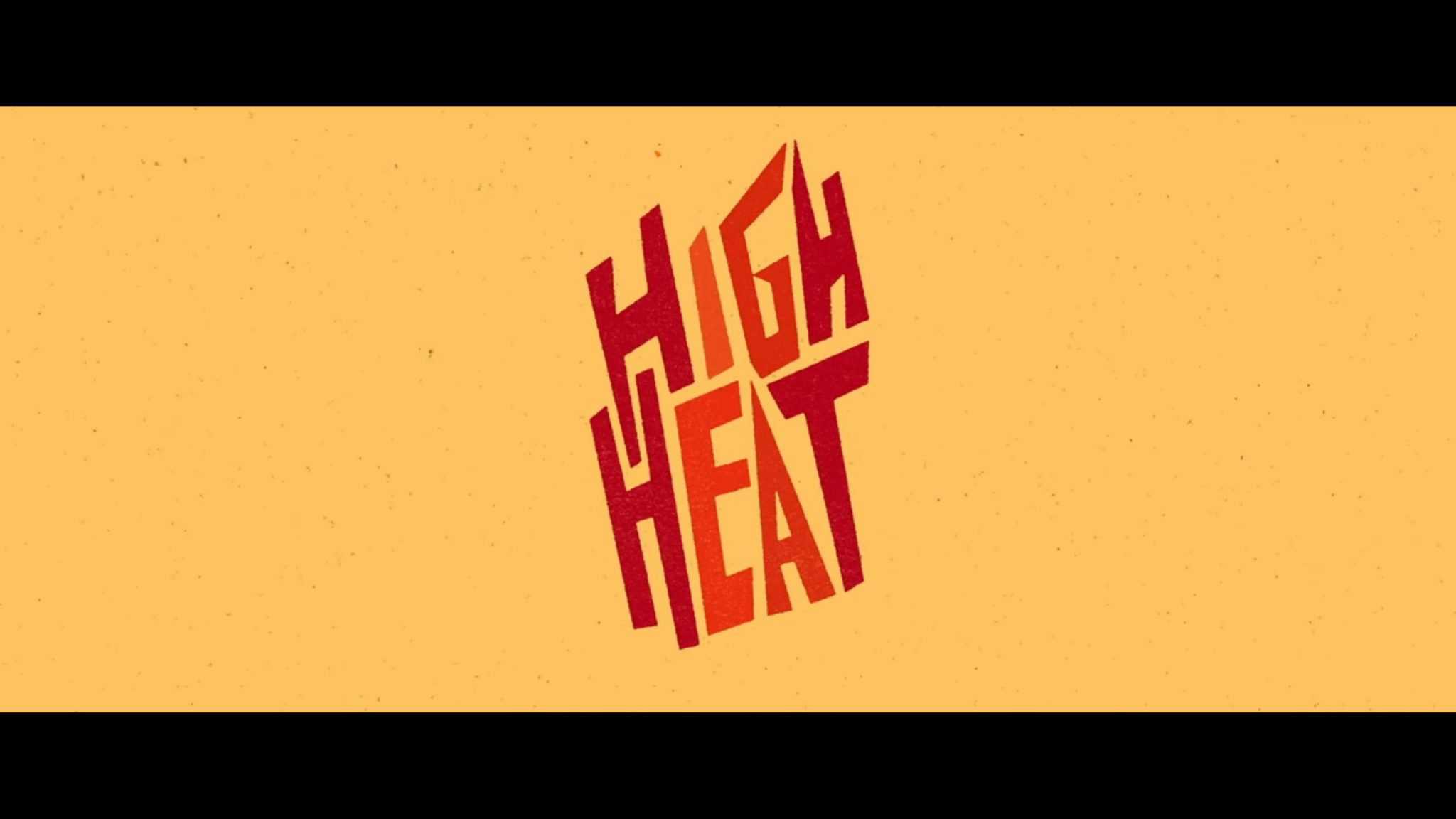 High Heat (2022) - Review/ Summary (with Spoilers)