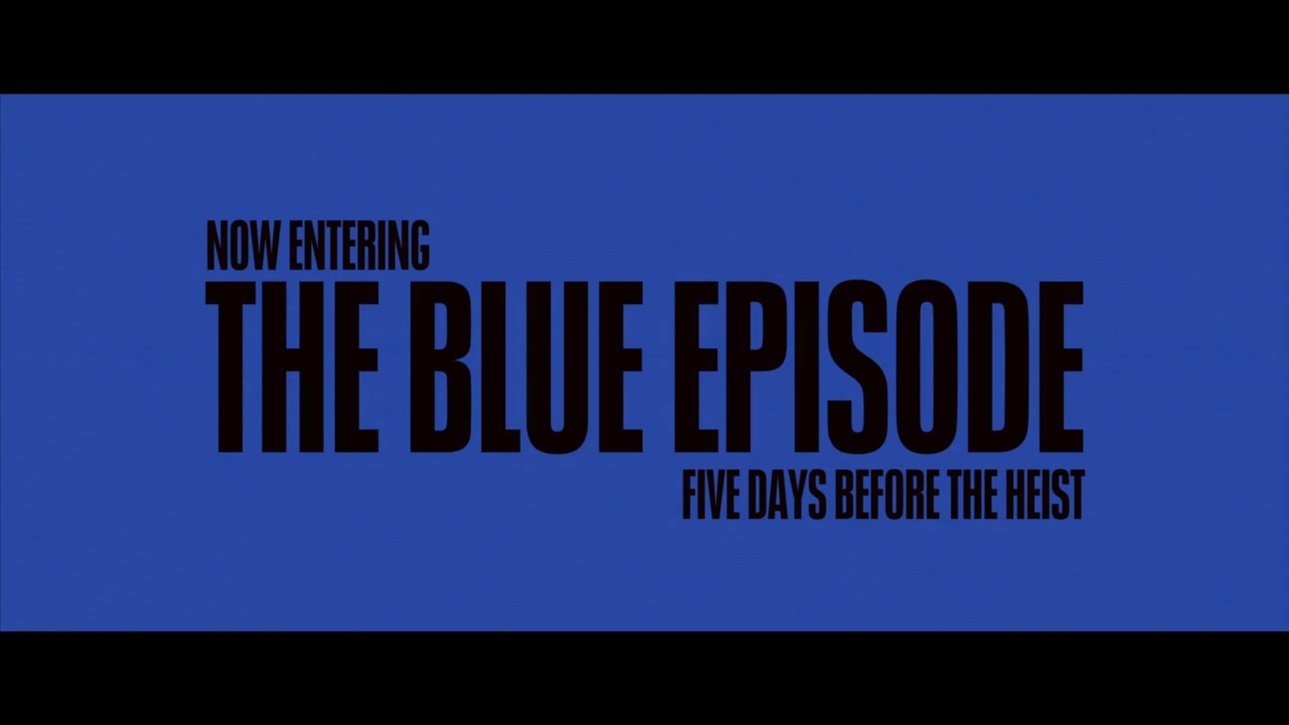 Title Card - Kaleidoscope Season 1 Episode Blue