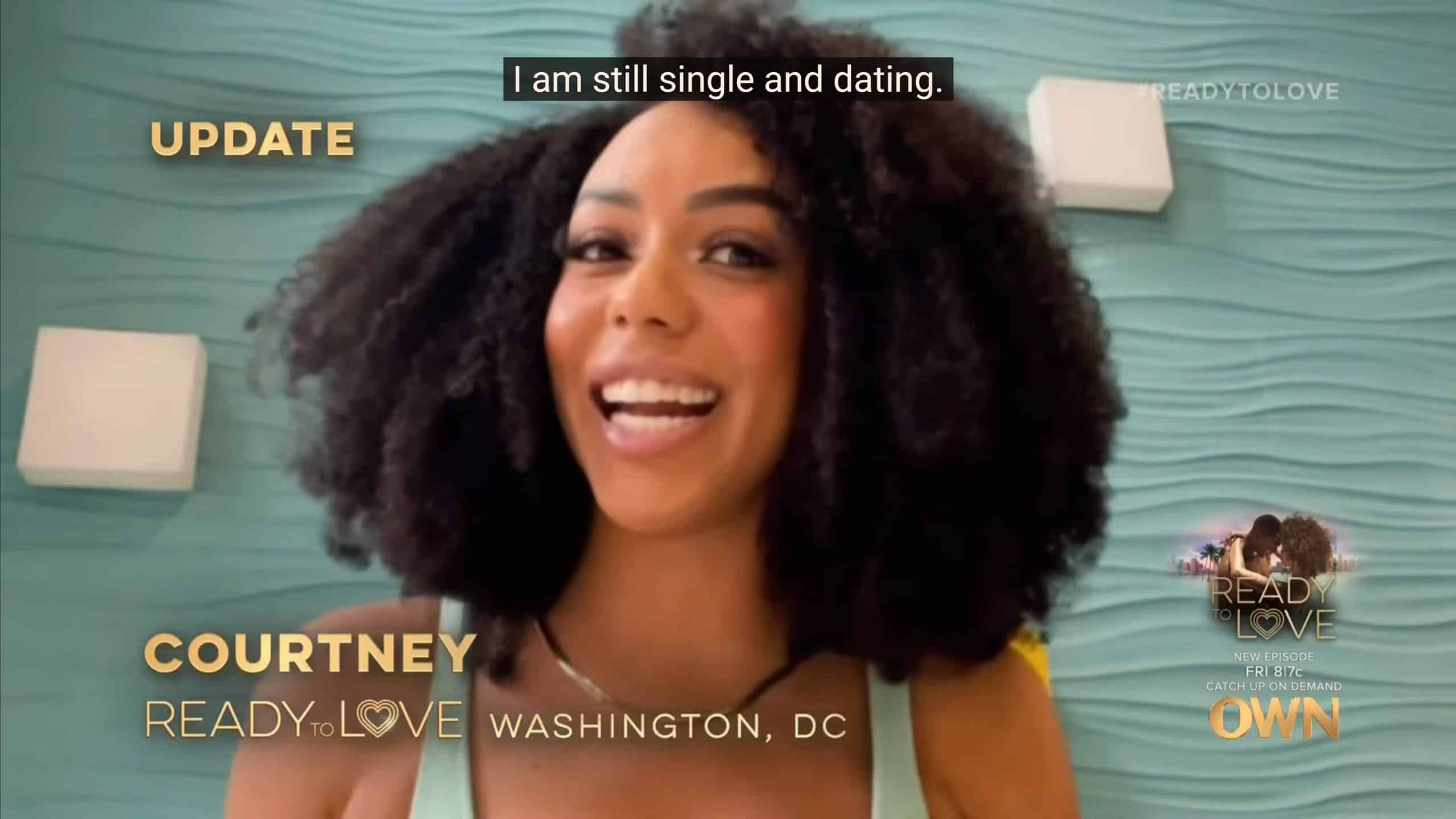 Courtney noting she is single and dating