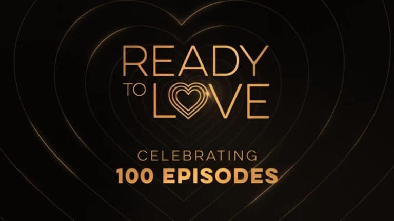 Ready To Love “Celebrating 100 Episodes” – Recap