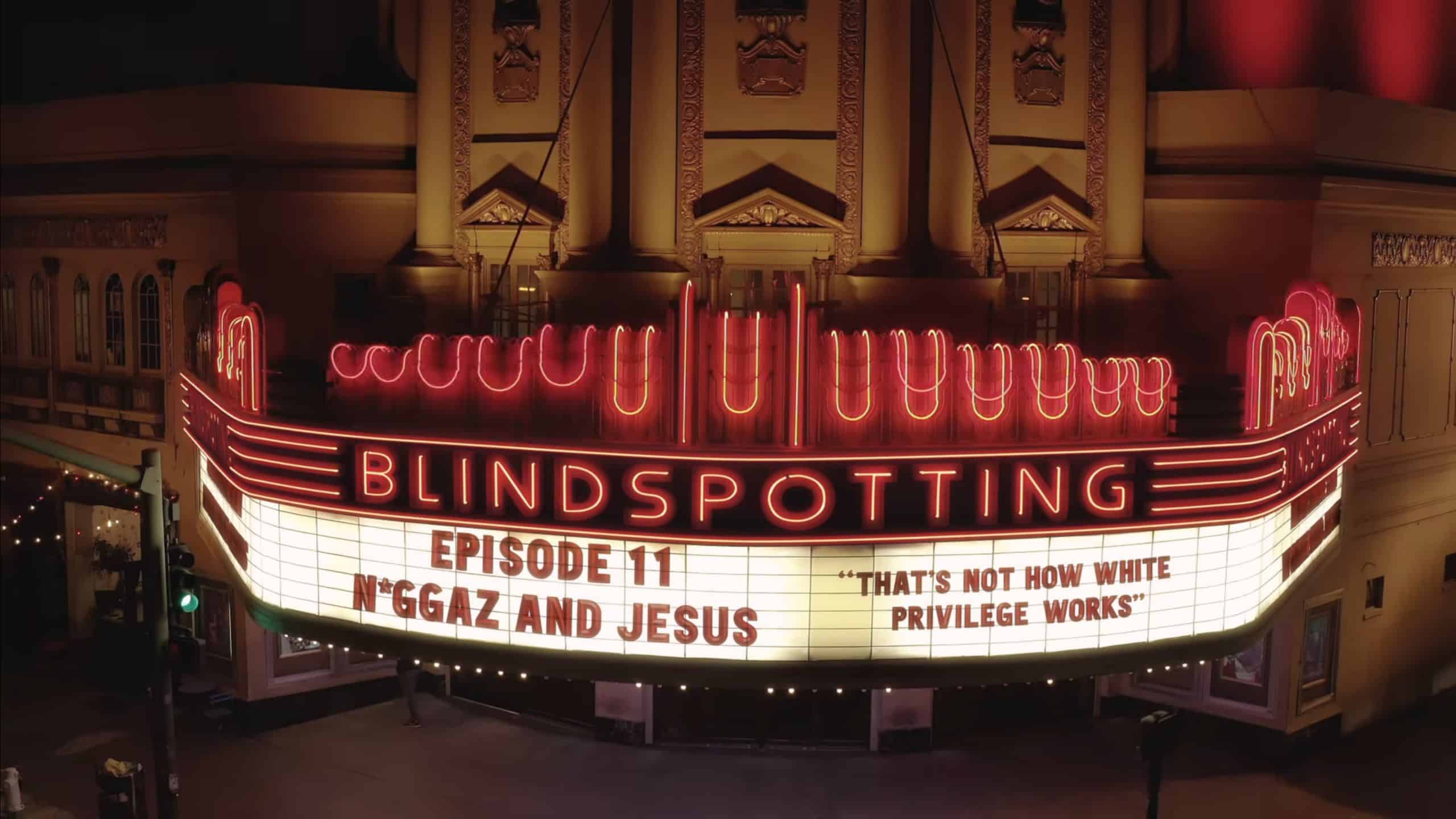 "Title Card," Blindspotting, "N*ggaz and Jesus,"