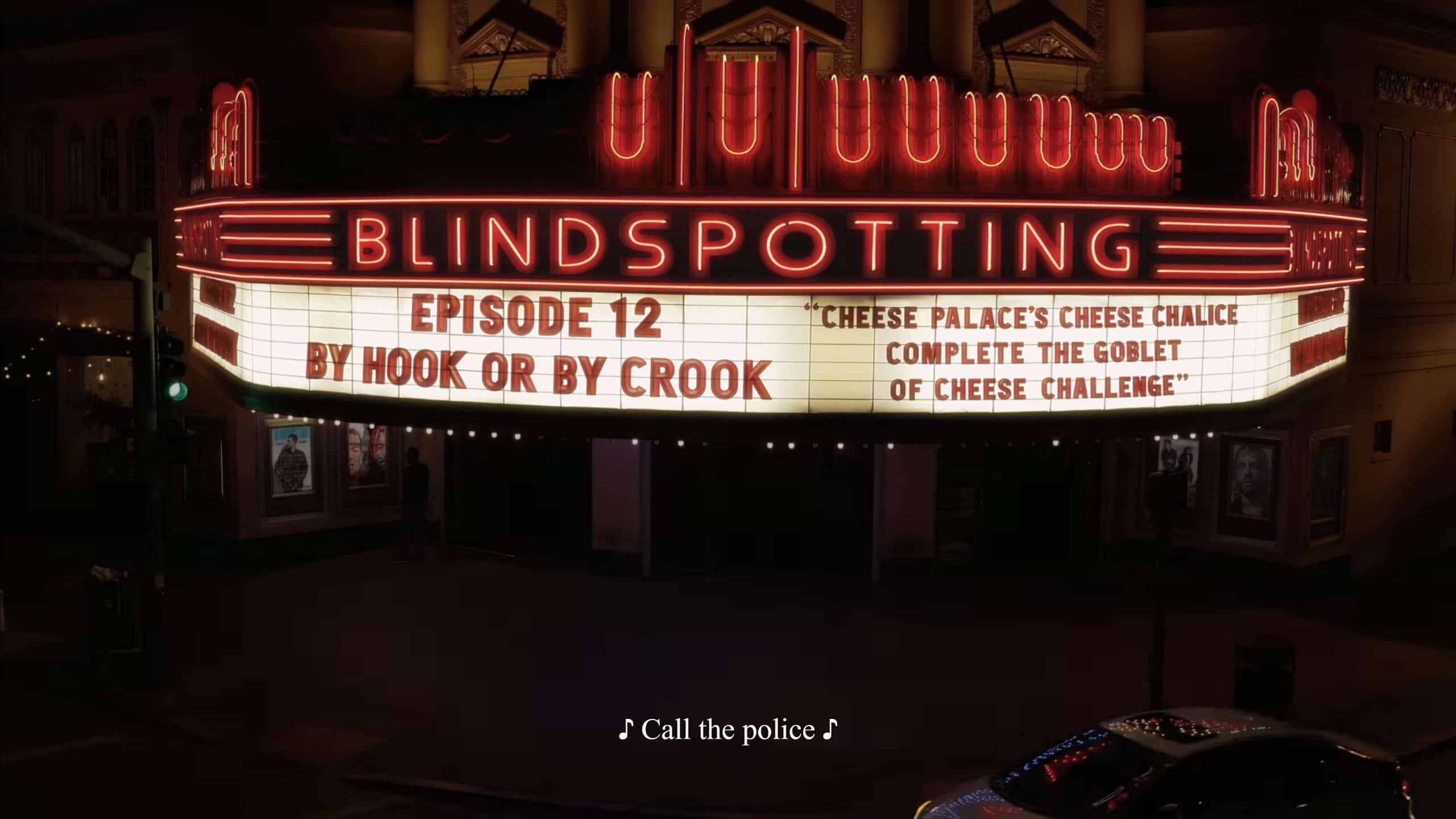 "Title Card," Blindspotting, "By Hook Or By Crook,"