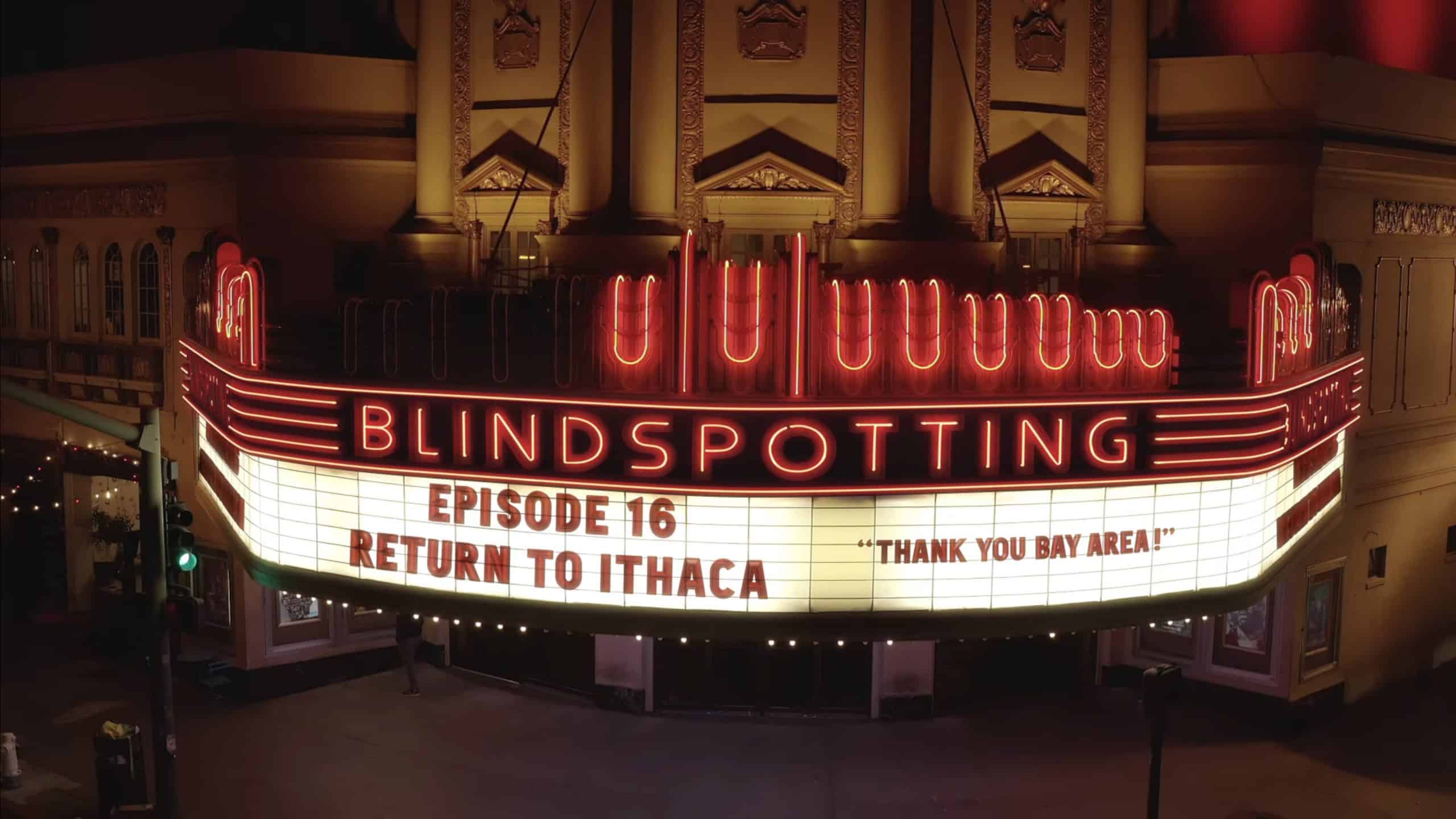 "Title Card ," Blindspotting, "Return to Ithaca,"