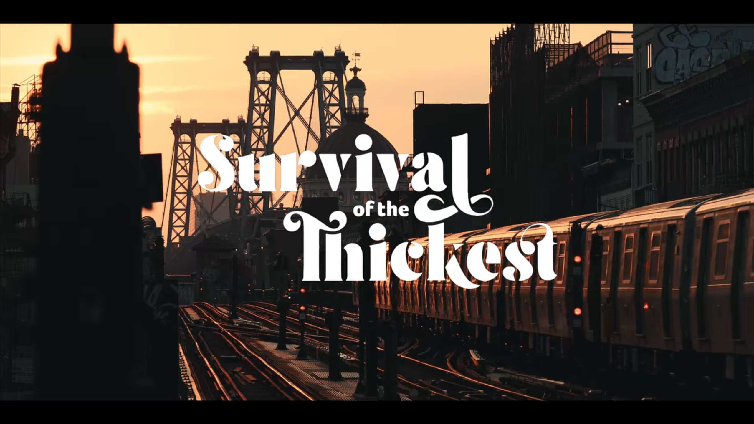 Title Card Survival of the Thickest Season 1 Episode 1 scaled