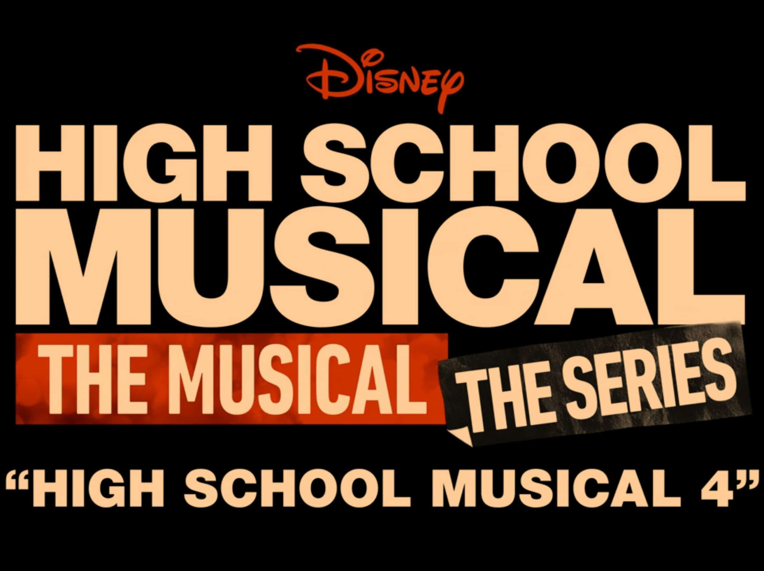 Title Card - High School Musical The Musical The Series Season 4 Episode 1 “High School Musical 4”