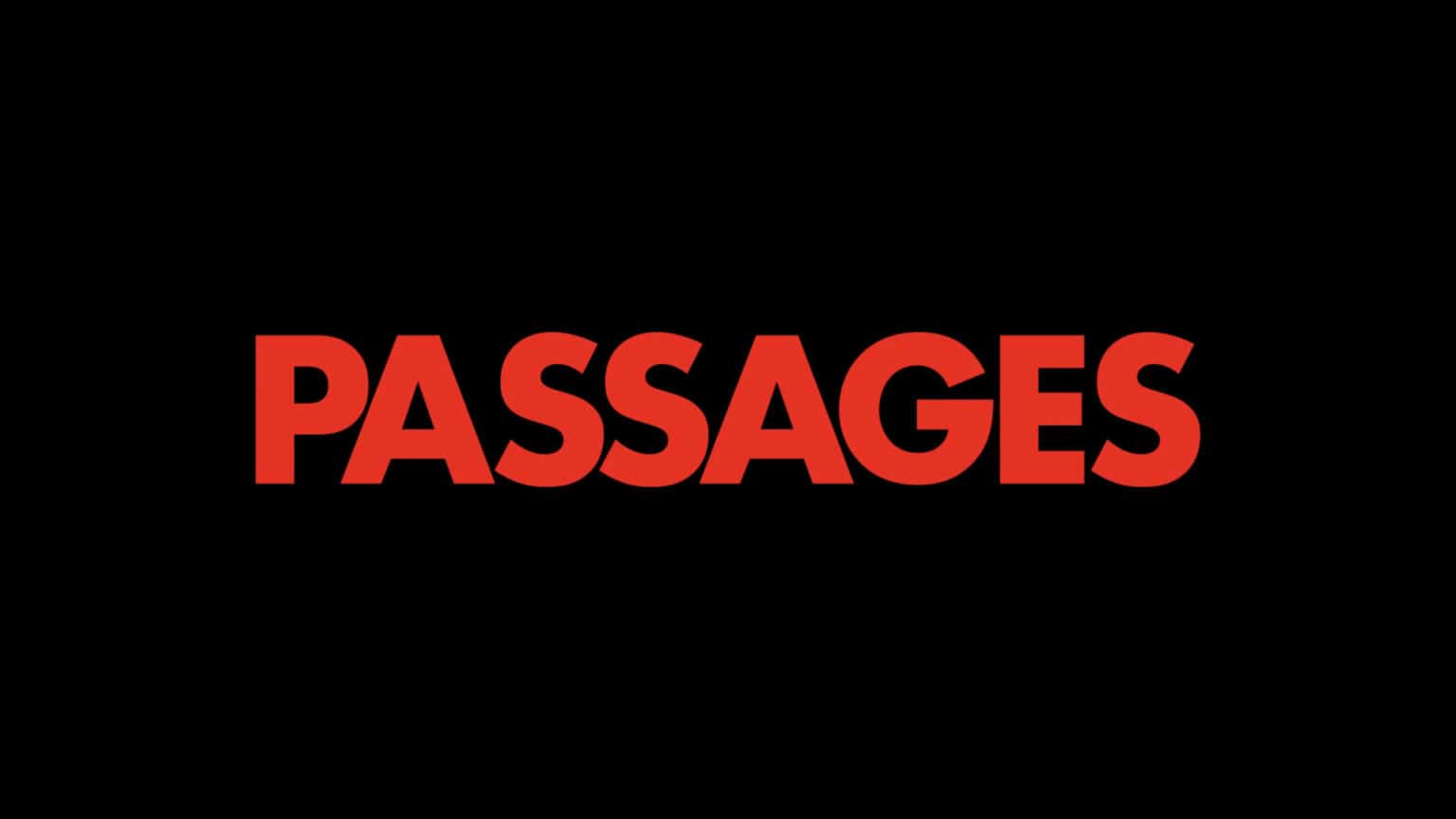 Passages (2023) - Movie Review (with Spoilers)