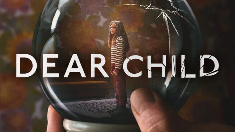 Dear Child (2023) – Review and Summary